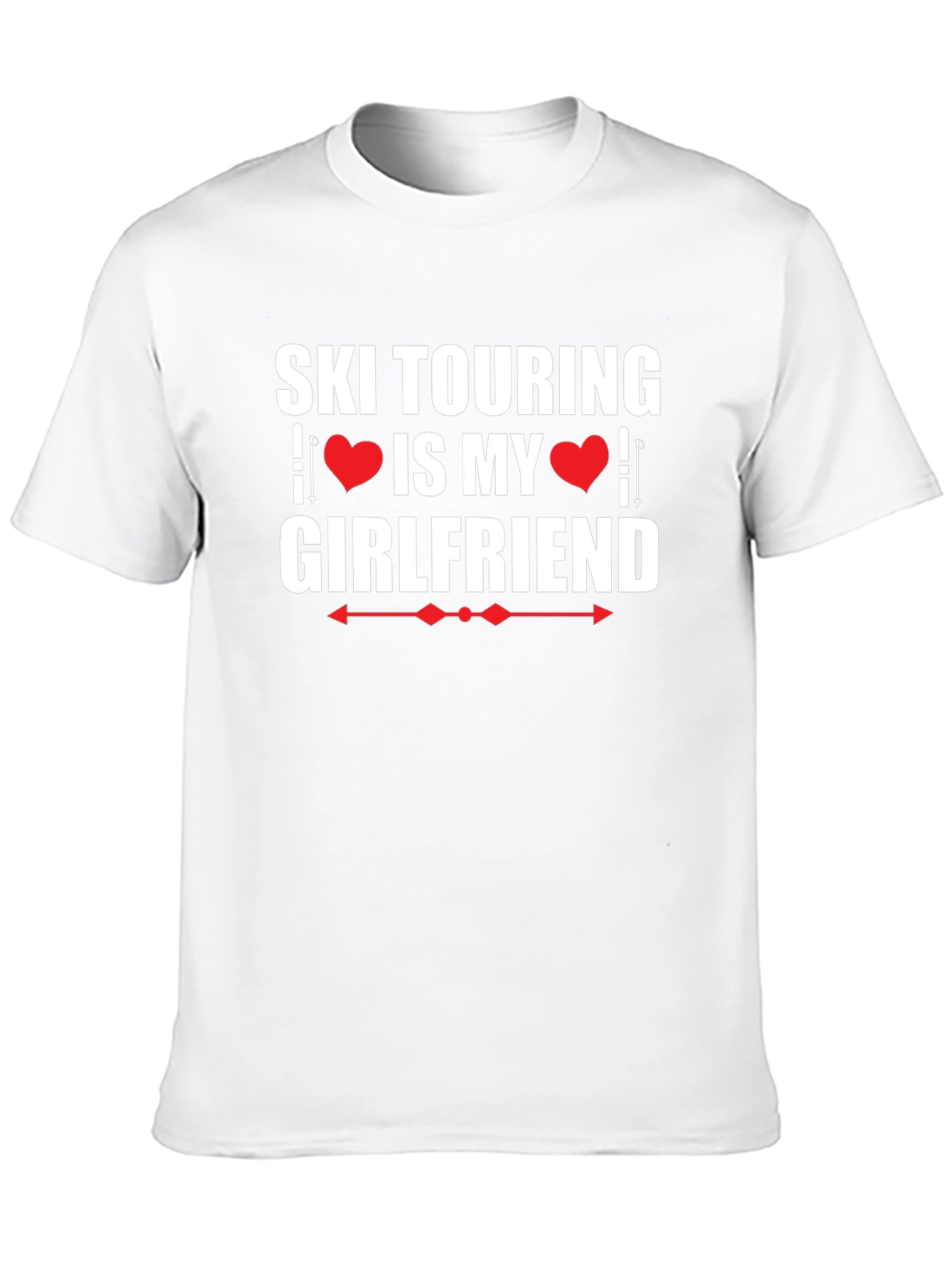 Ski Touring is My Girlfriend Graphic Tee