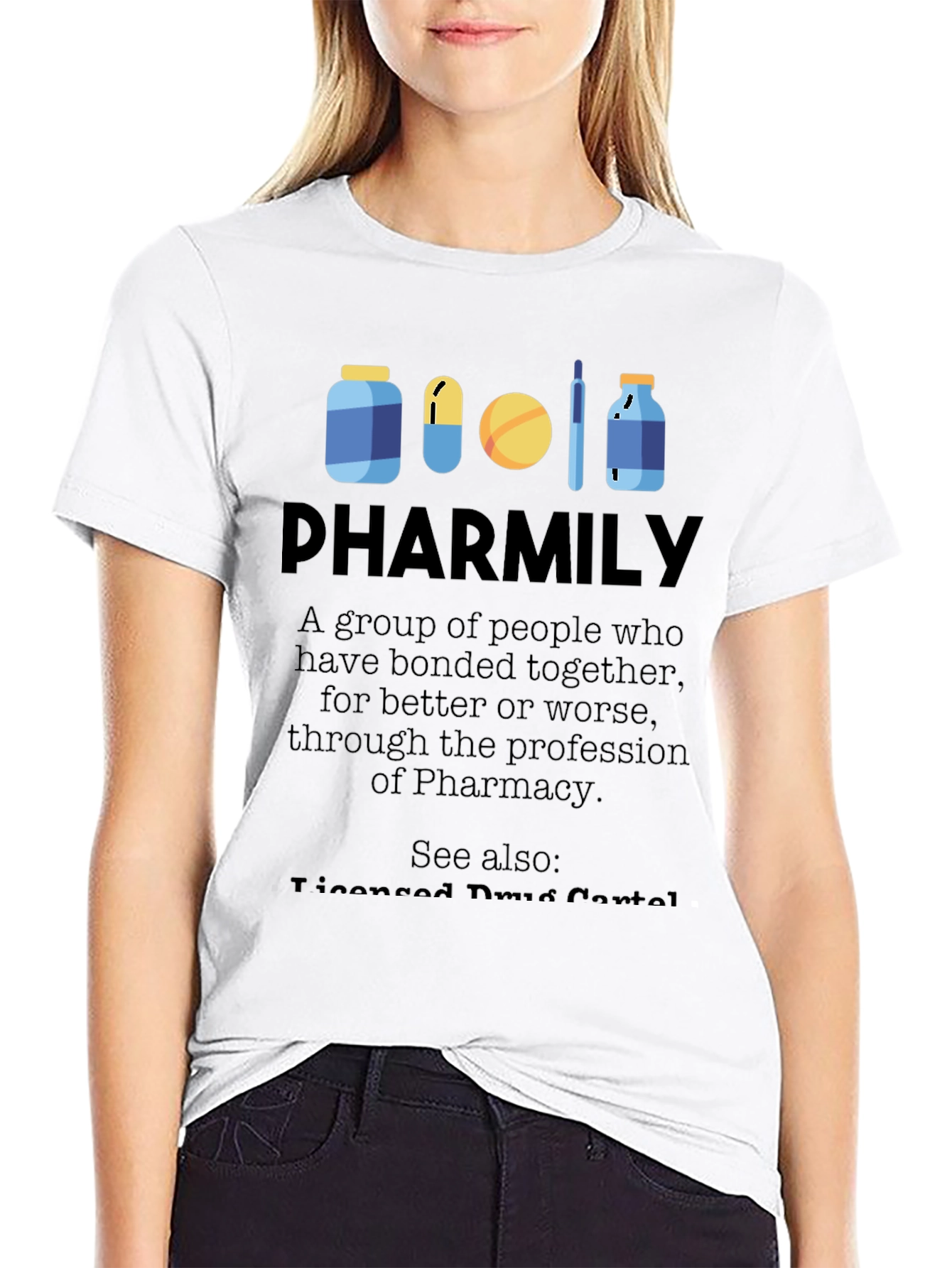 Pharmily T-Shirt - Pharmacy Profession Apparel