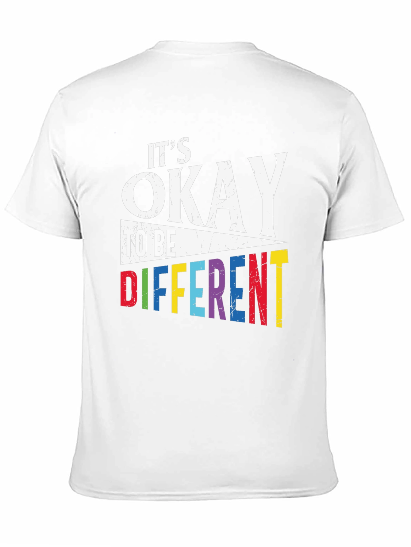 Its Okay To Be Different T-Shirt