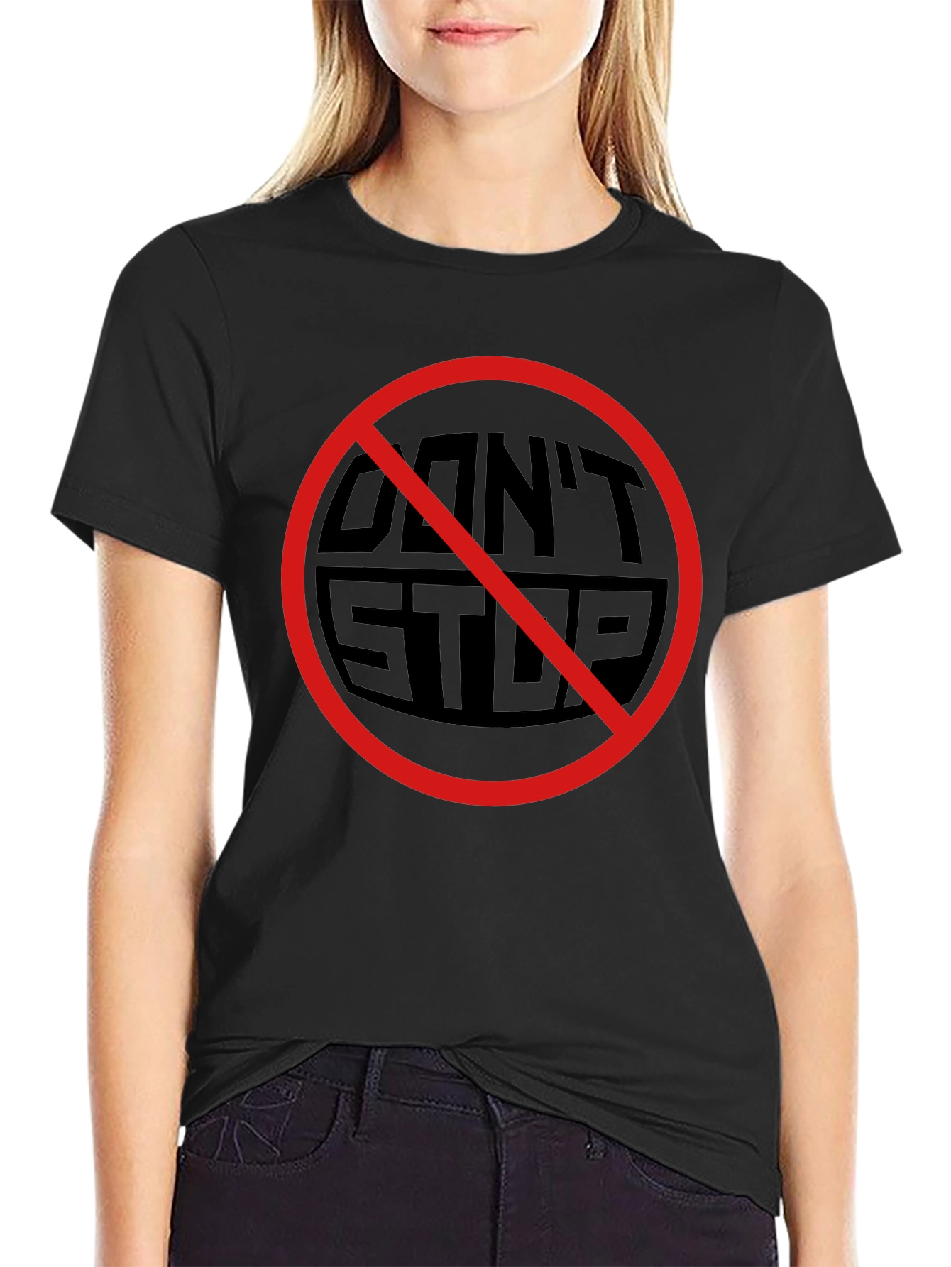 Dont Stop Graphic Tee - Black Crew Neck T-Shirt