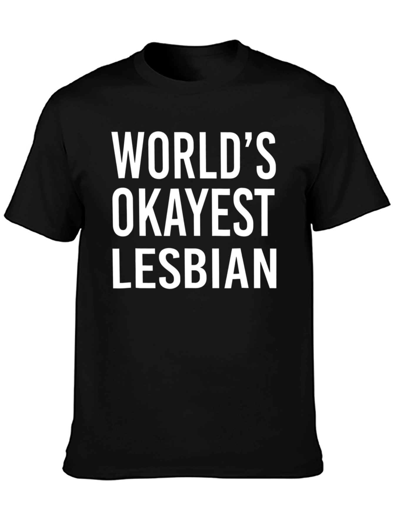 Worlds Okayest Lesbian Graphic T-Shirt