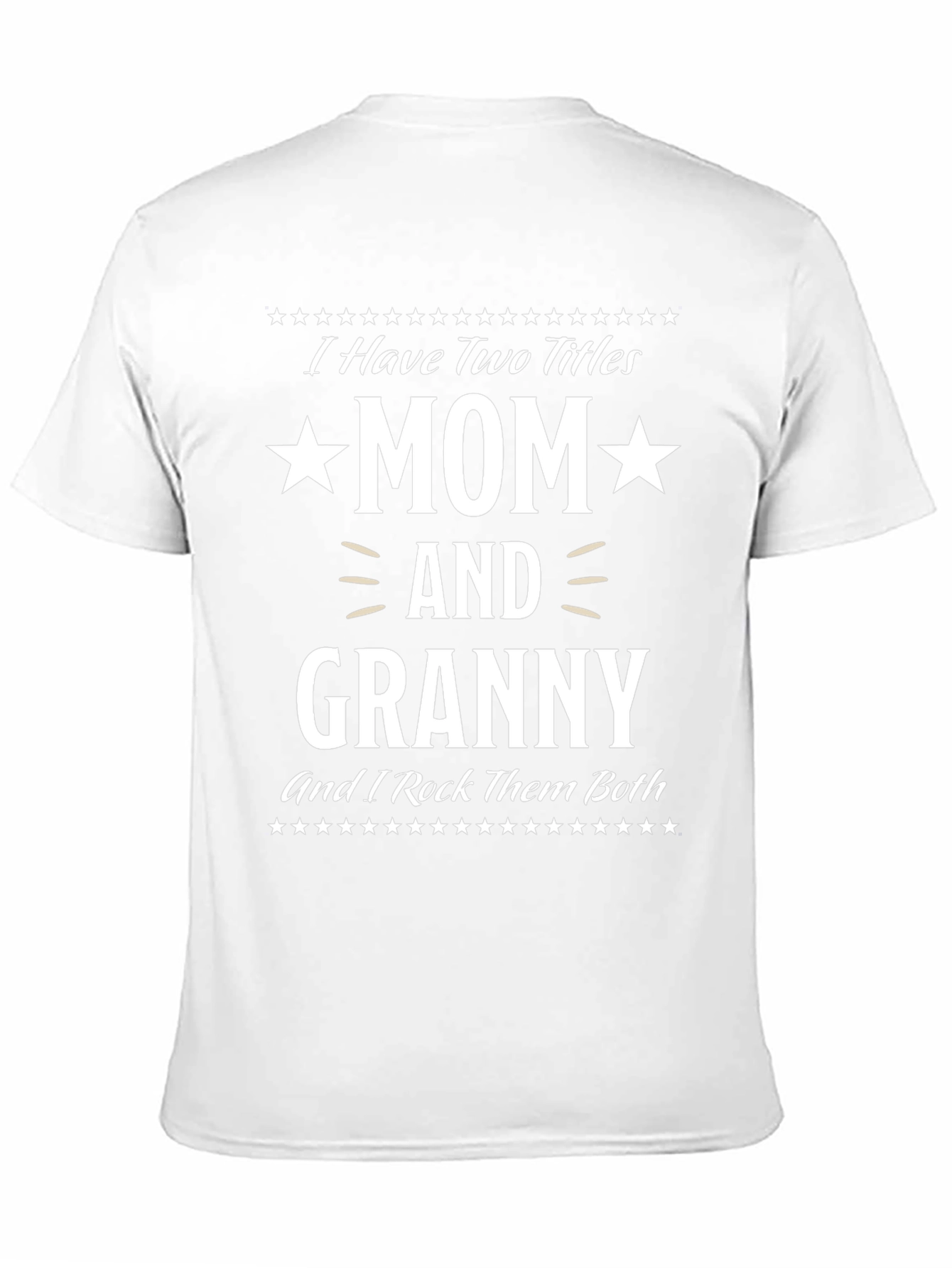 Mom and Granny T-Shirt
