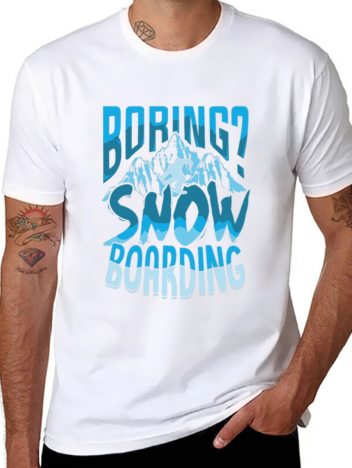 Boring? Snow Boarding Graphic Tee