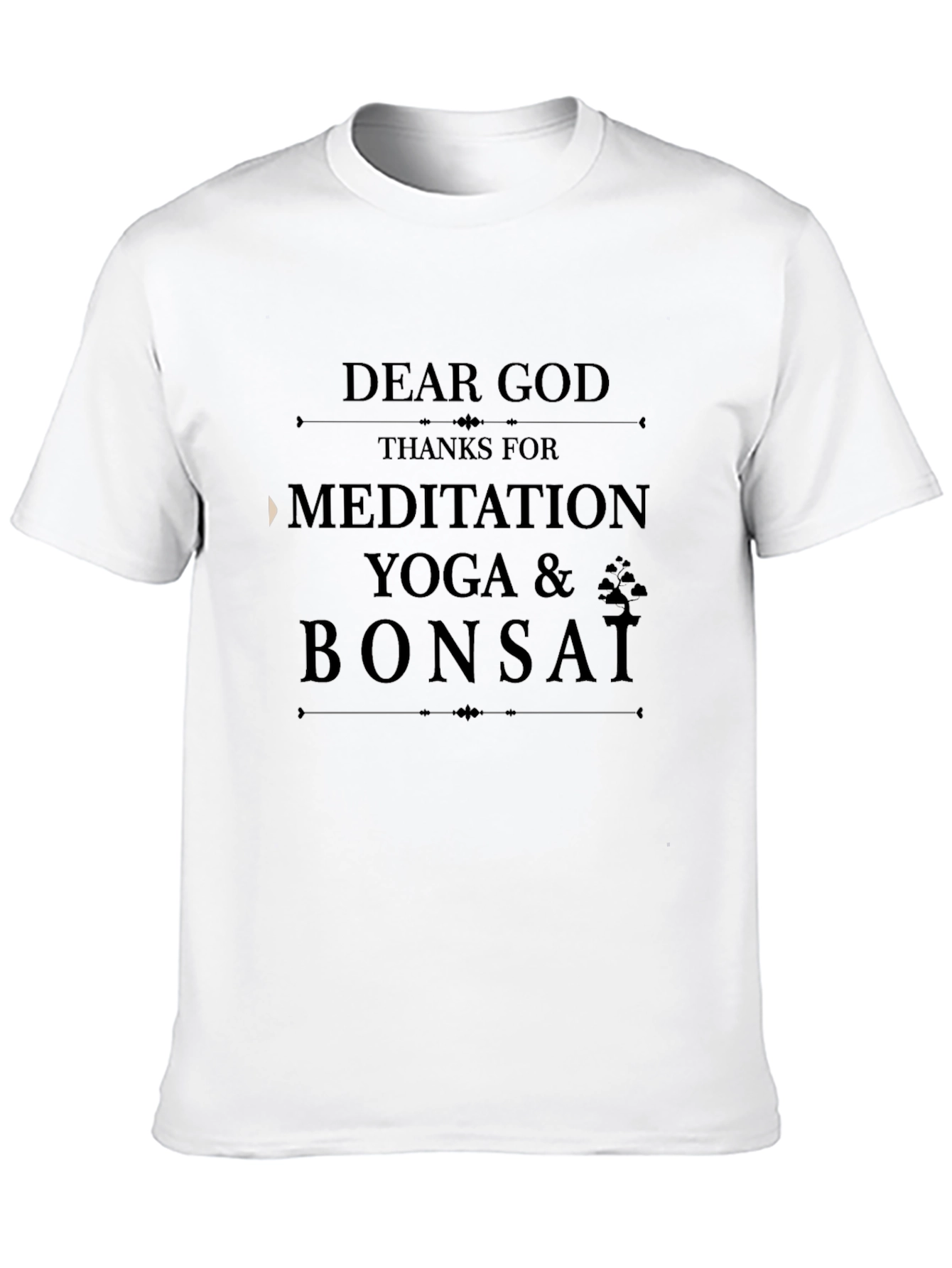 Meditation Yoga Bonsai T-Shirt - Dear God Thanks