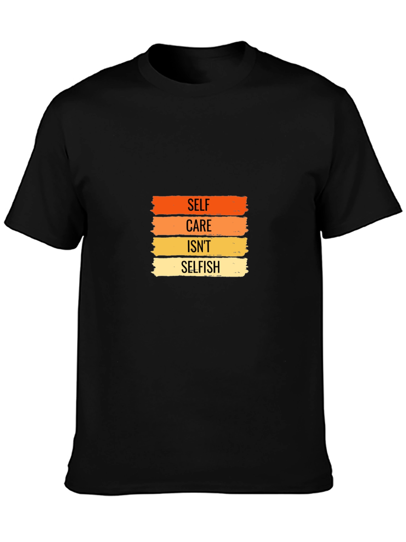 Self Care Isnt Selfish T-Shirt - Black