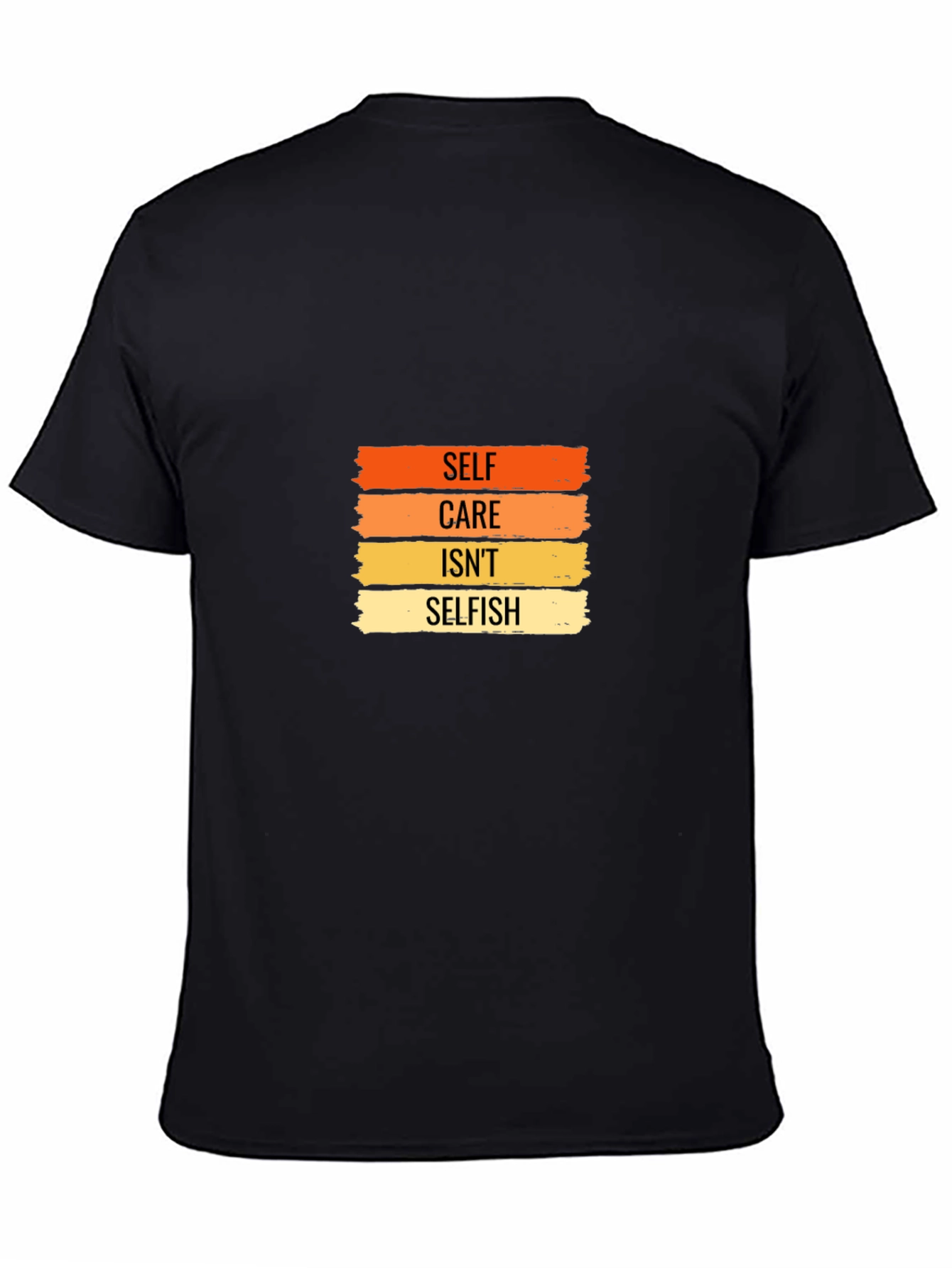 Self Care Isnt Selfish T-Shirt - Black