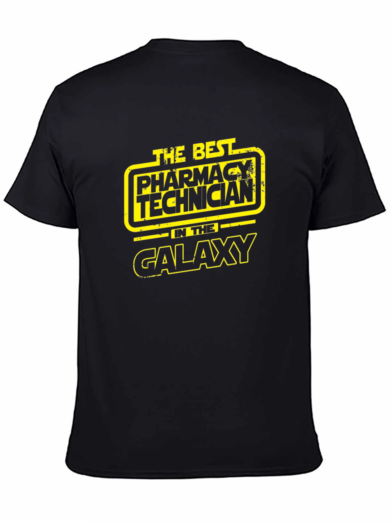 Pharmacy Technician T-Shirt - Galaxys Best