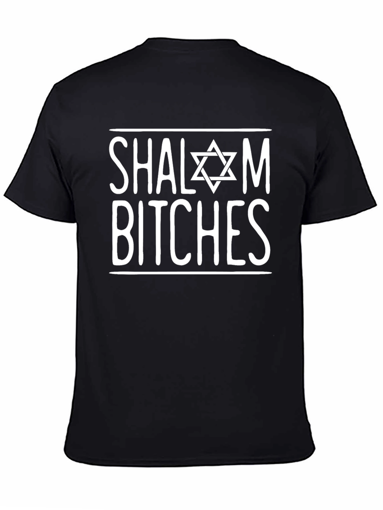 Shalom Bitches Graphic T-Shirt - Novelty Humor Tee