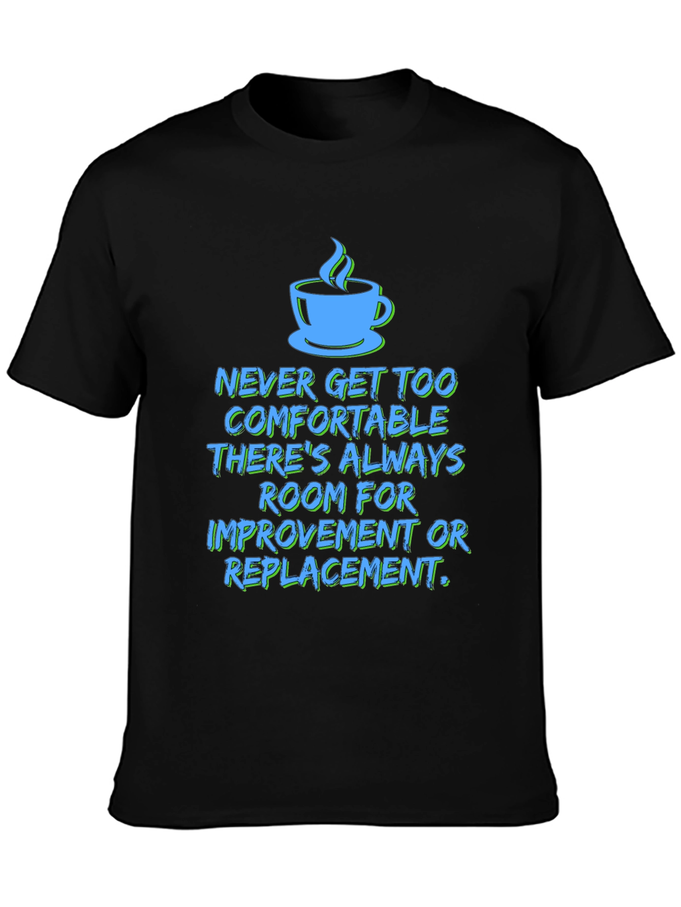 Comfort Improvement T-Shirt