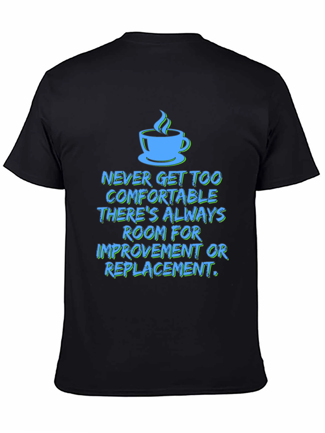 Comfort Improvement T-Shirt