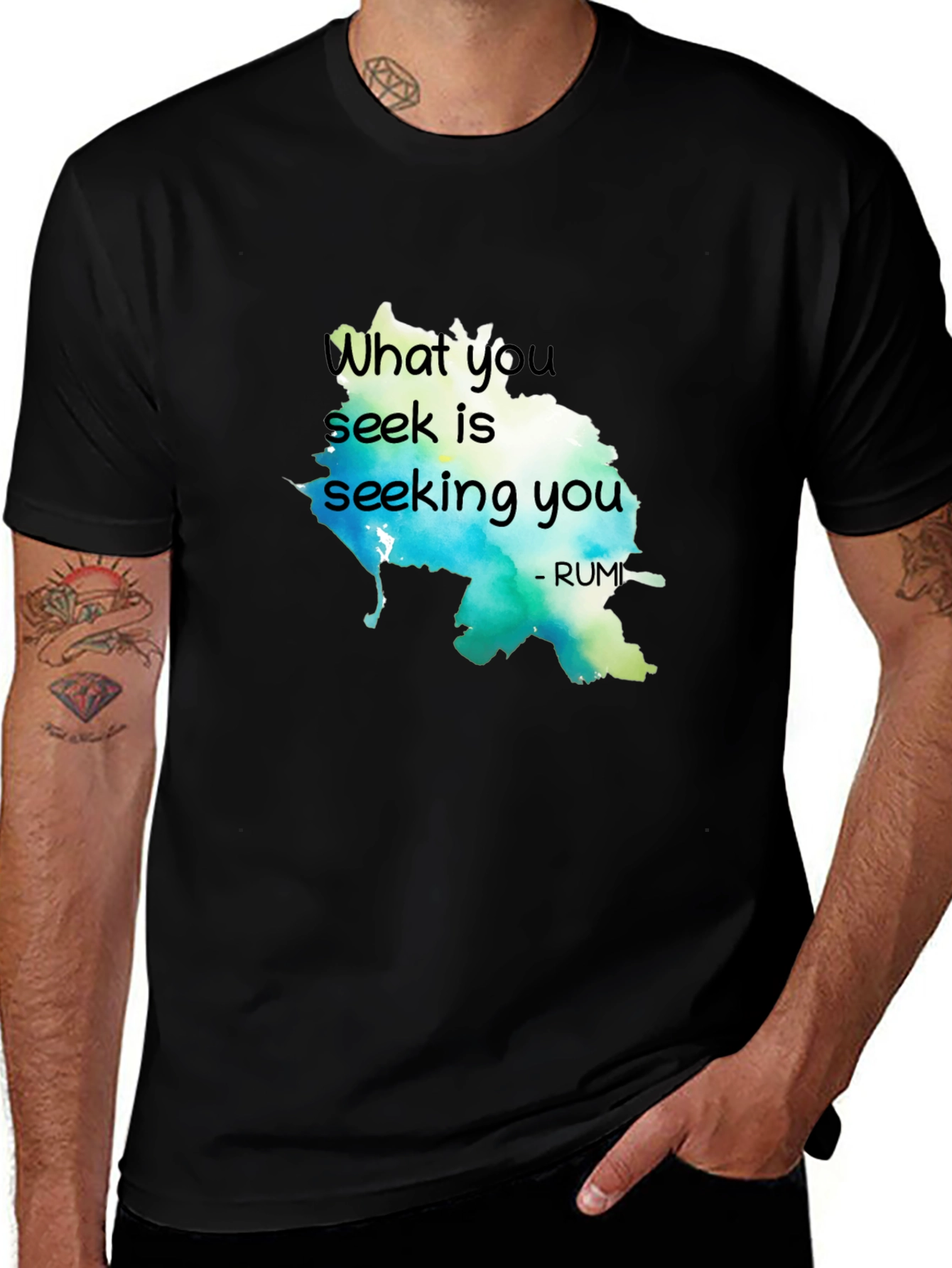 Inspirational Rumi Quote T-Shirt - What You Seek