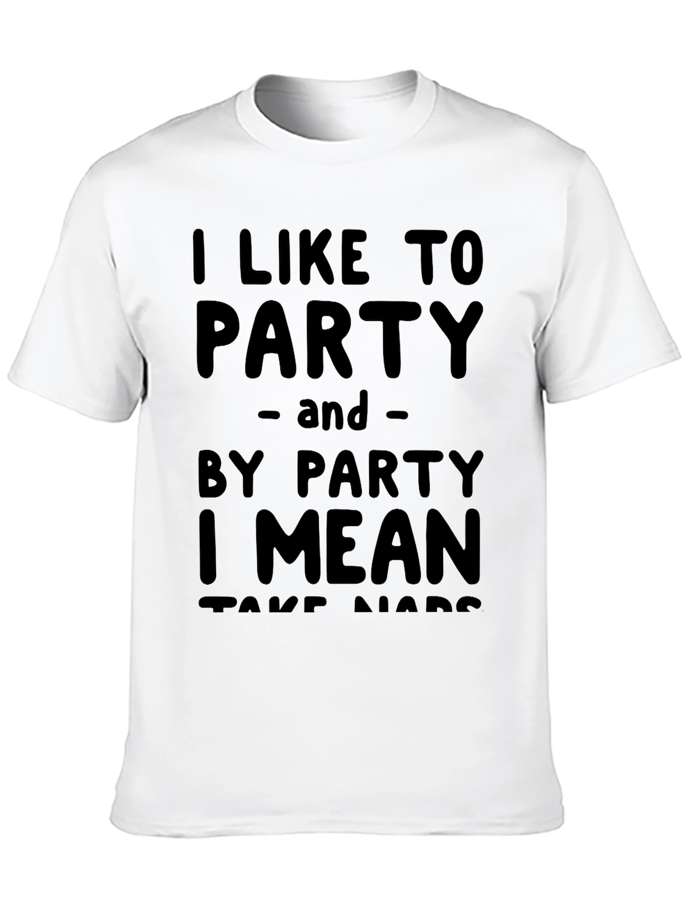 Party Nap Funny Graphic T-Shirt