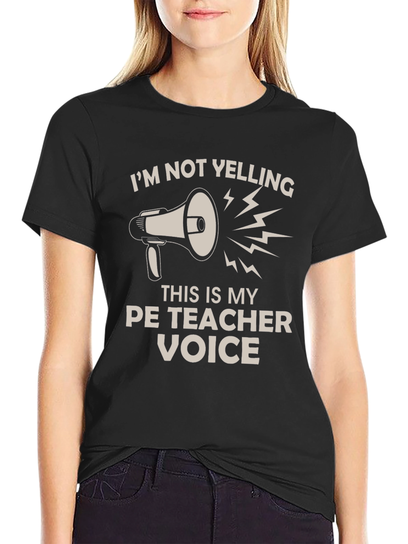 PE Teacher Voice T-Shirt - Funny Gym Teacher Tee