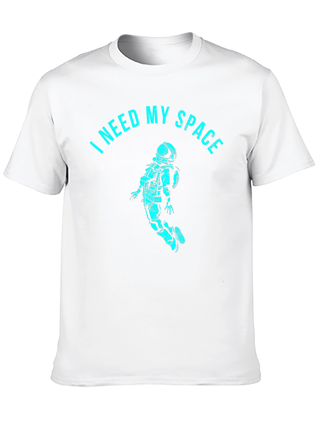 I Need My Space T-Shirt - Astronaut Design