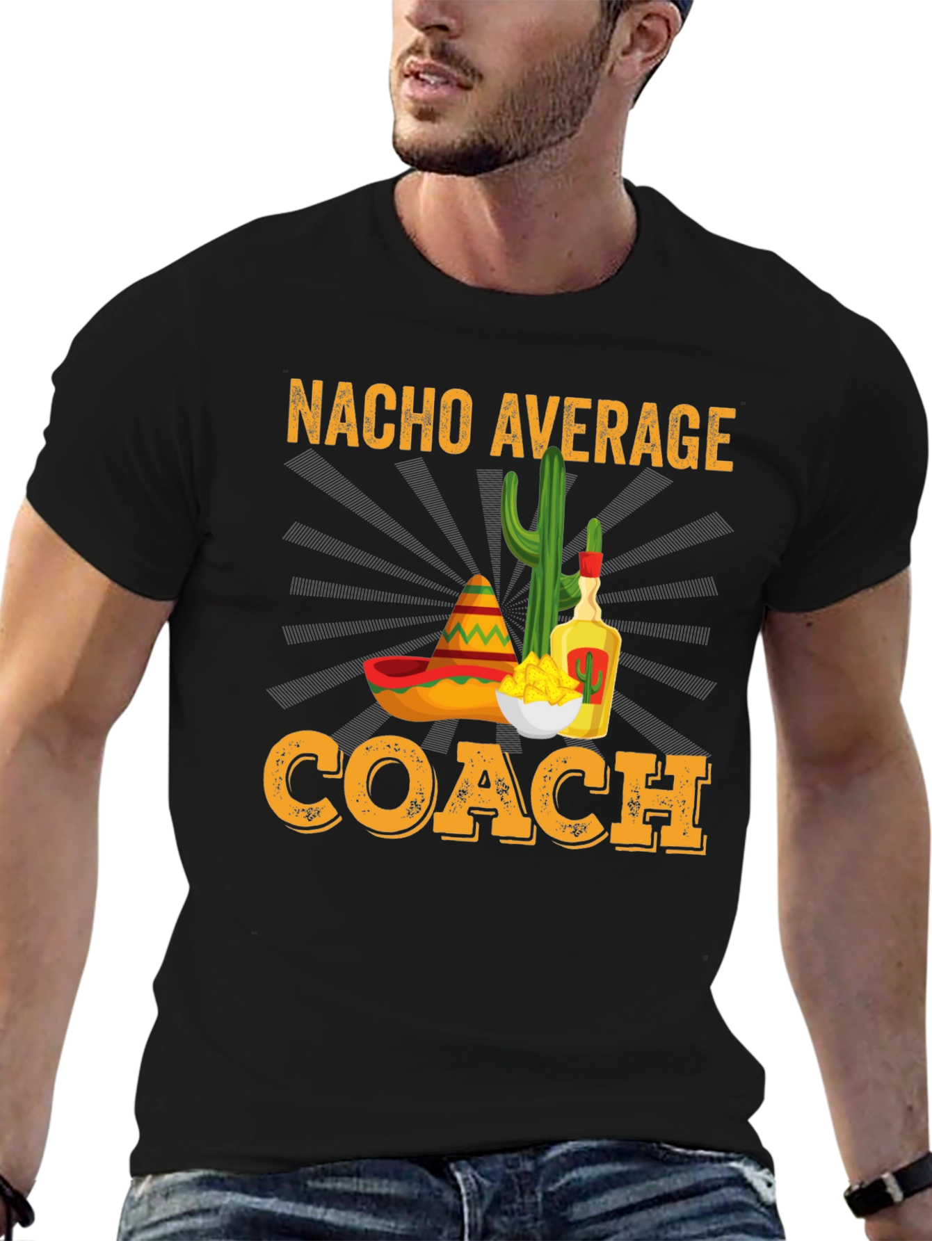Nacho Average Coach T-Shirt - Funny Team Gift