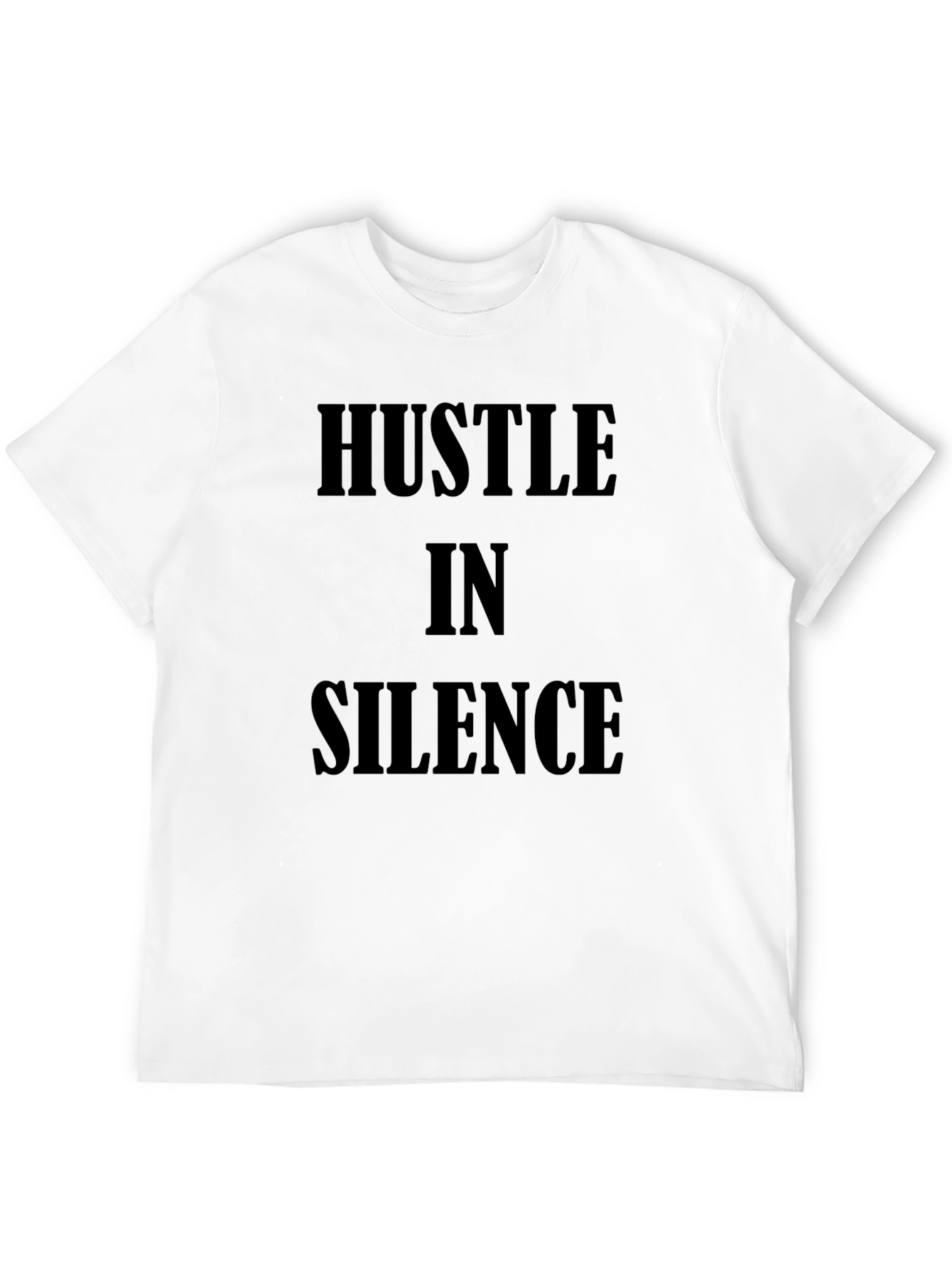 Hustle in Silence Black T-Shirt