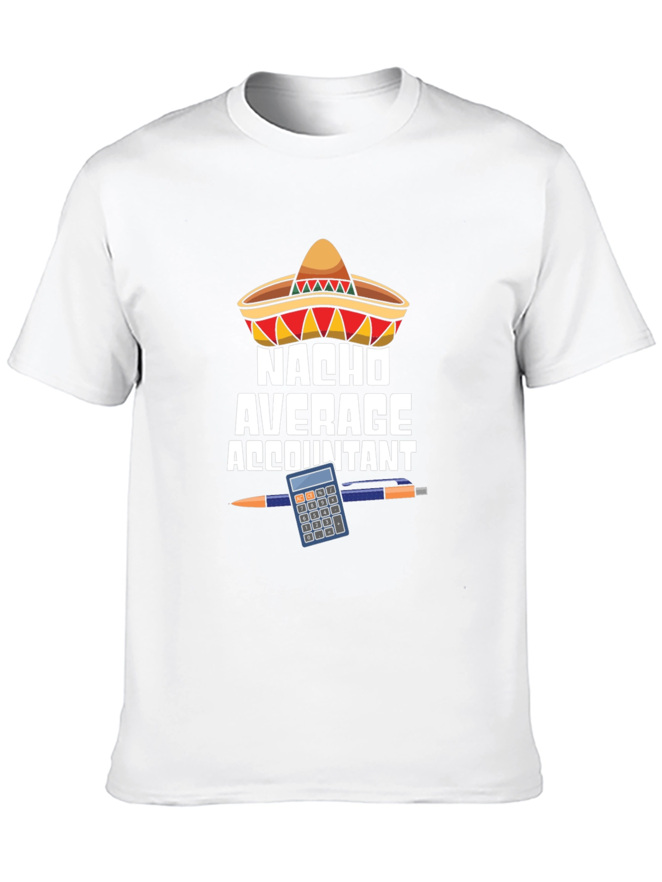 Nacho Average Accountant Graphic T-Shirt