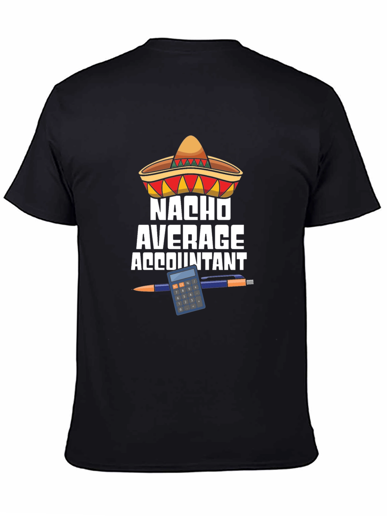 Nacho Average Accountant Graphic T-Shirt