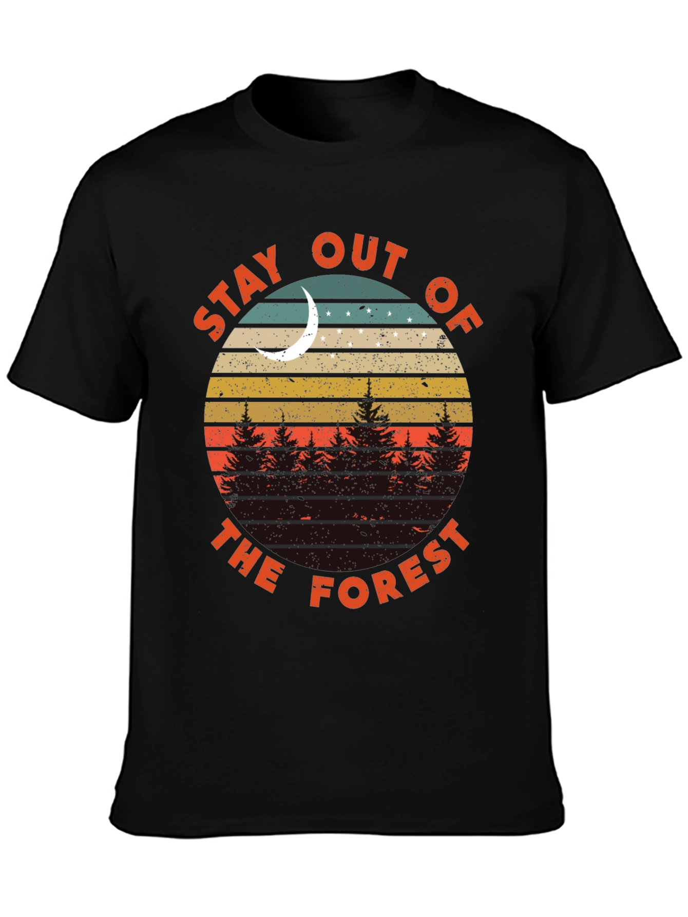 Stay Out of the Forest Graphic T-Shirt