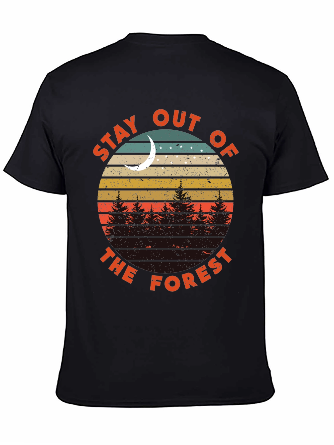 Stay Out of the Forest Graphic T-Shirt