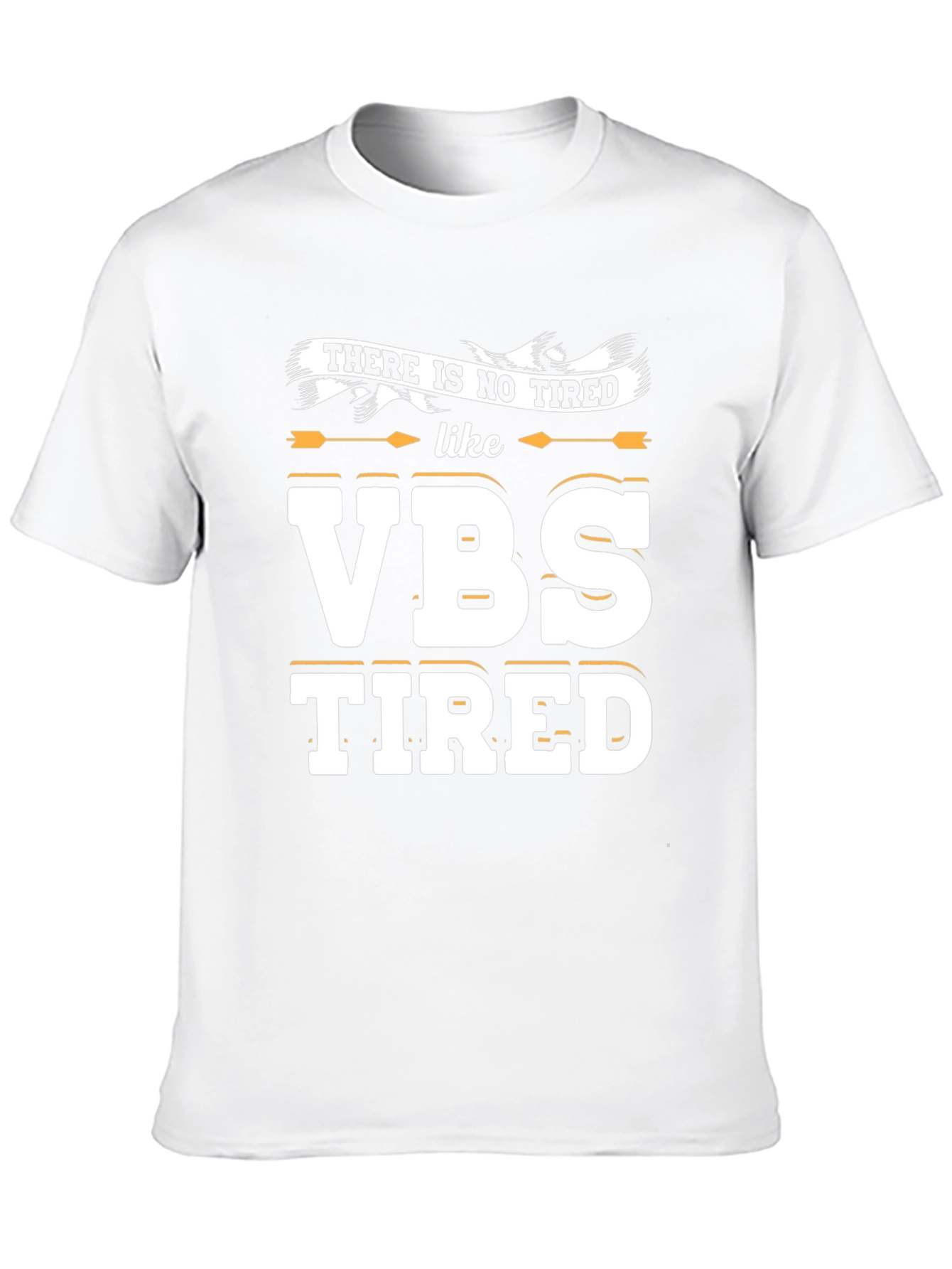 VBS Tired Graphic Tee - Vacation Bible School T-Shirt