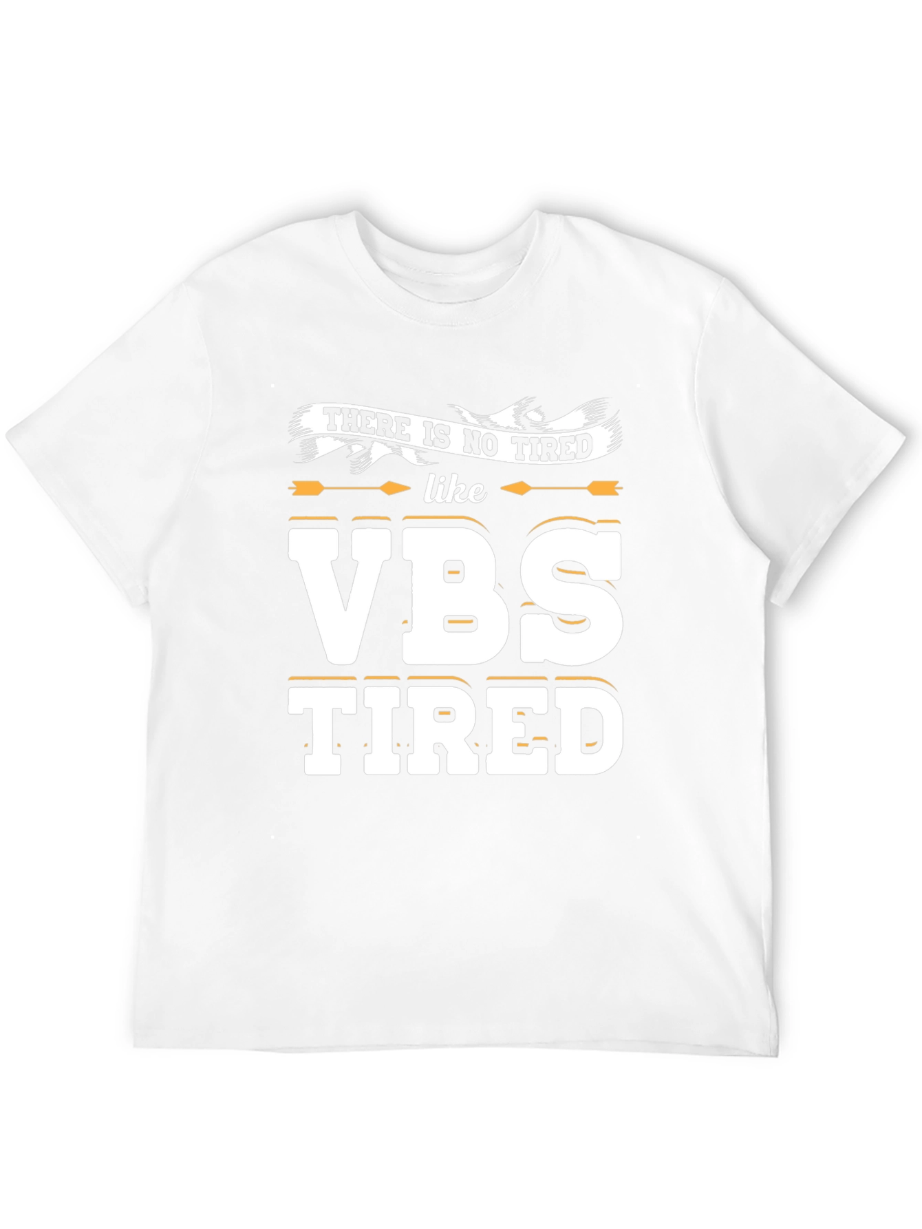 VBS Tired Graphic Tee - Vacation Bible School T-Shirt