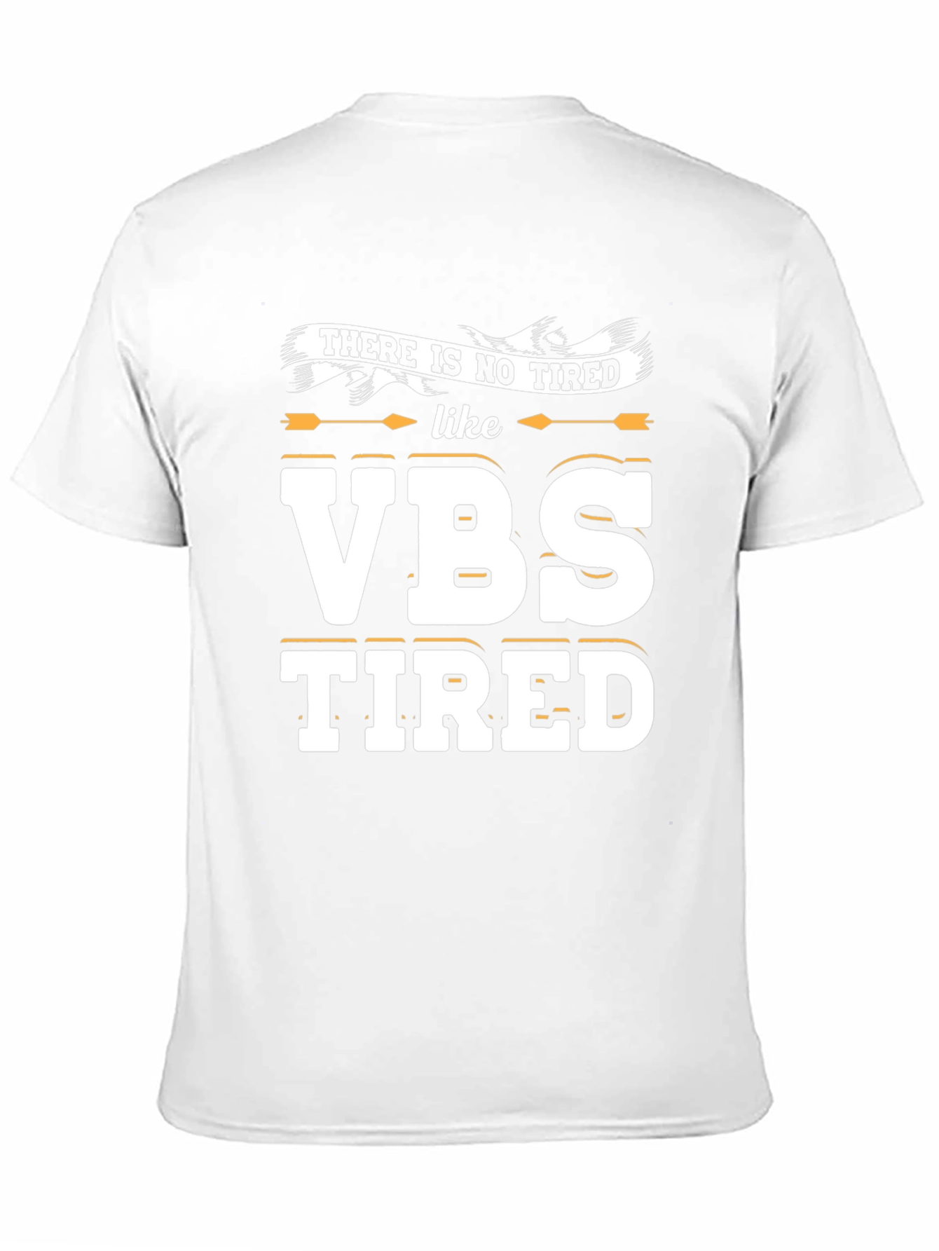 VBS Tired Graphic Tee - Vacation Bible School T-Shirt