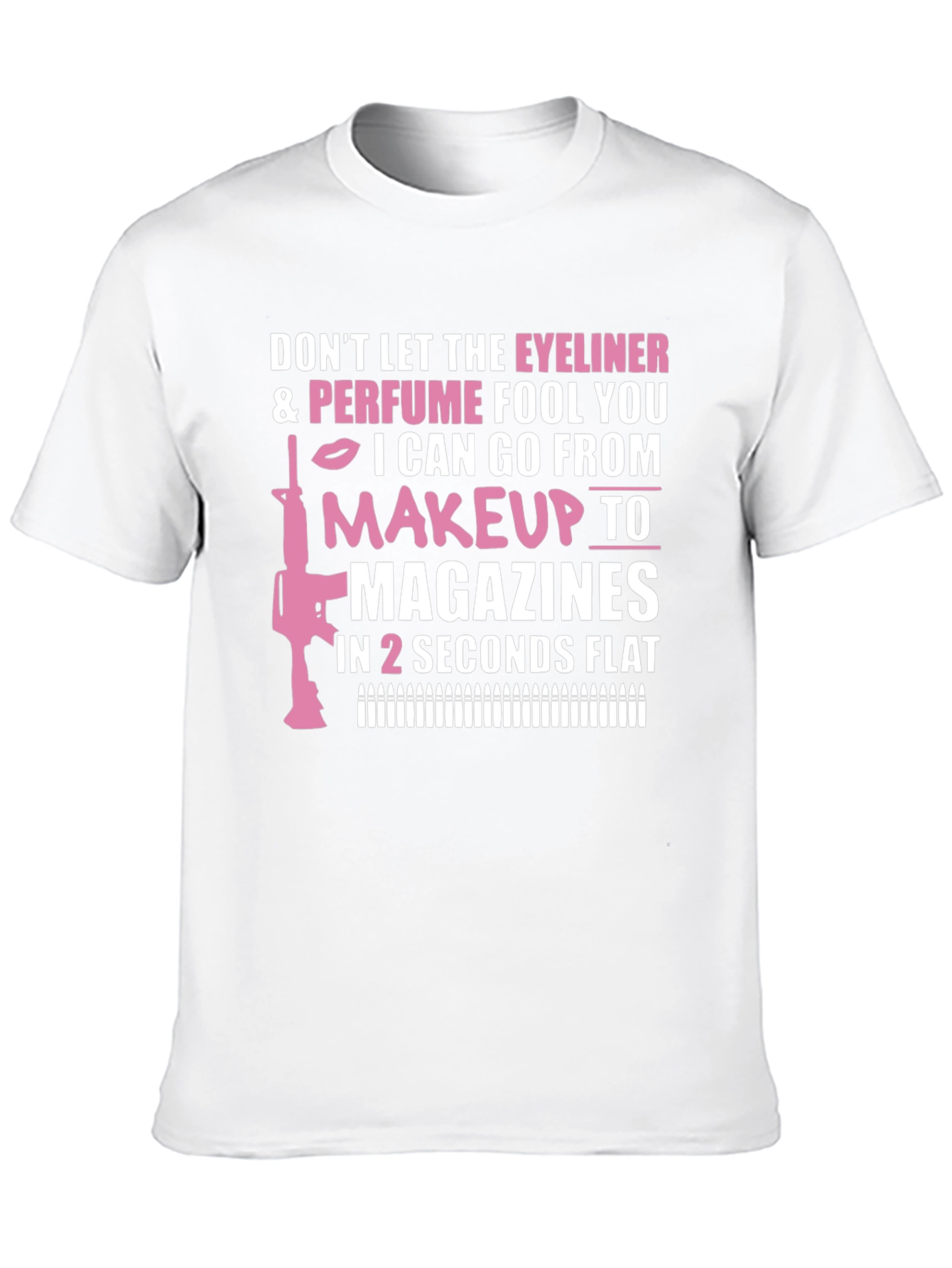 Eyeliner & Perfume Makeup to Magazines T-Shirt