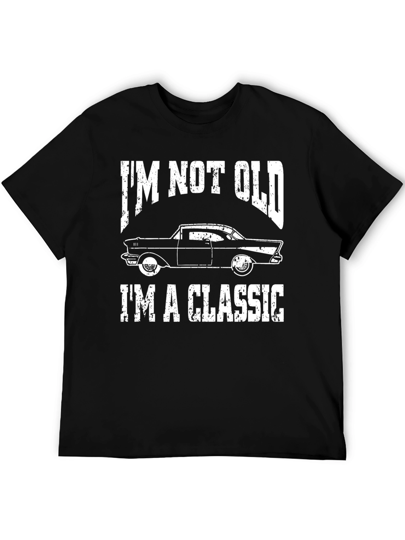 Classic Car Graphic T-Shirt - Im Not Old!