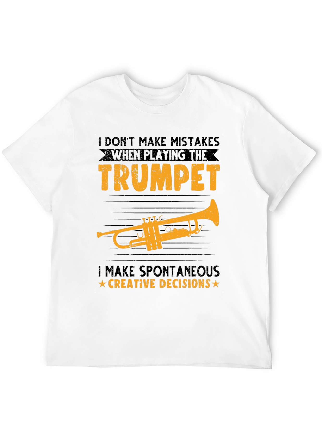 Trumpet Player T-Shirt: Spontaneous Creative Decisions