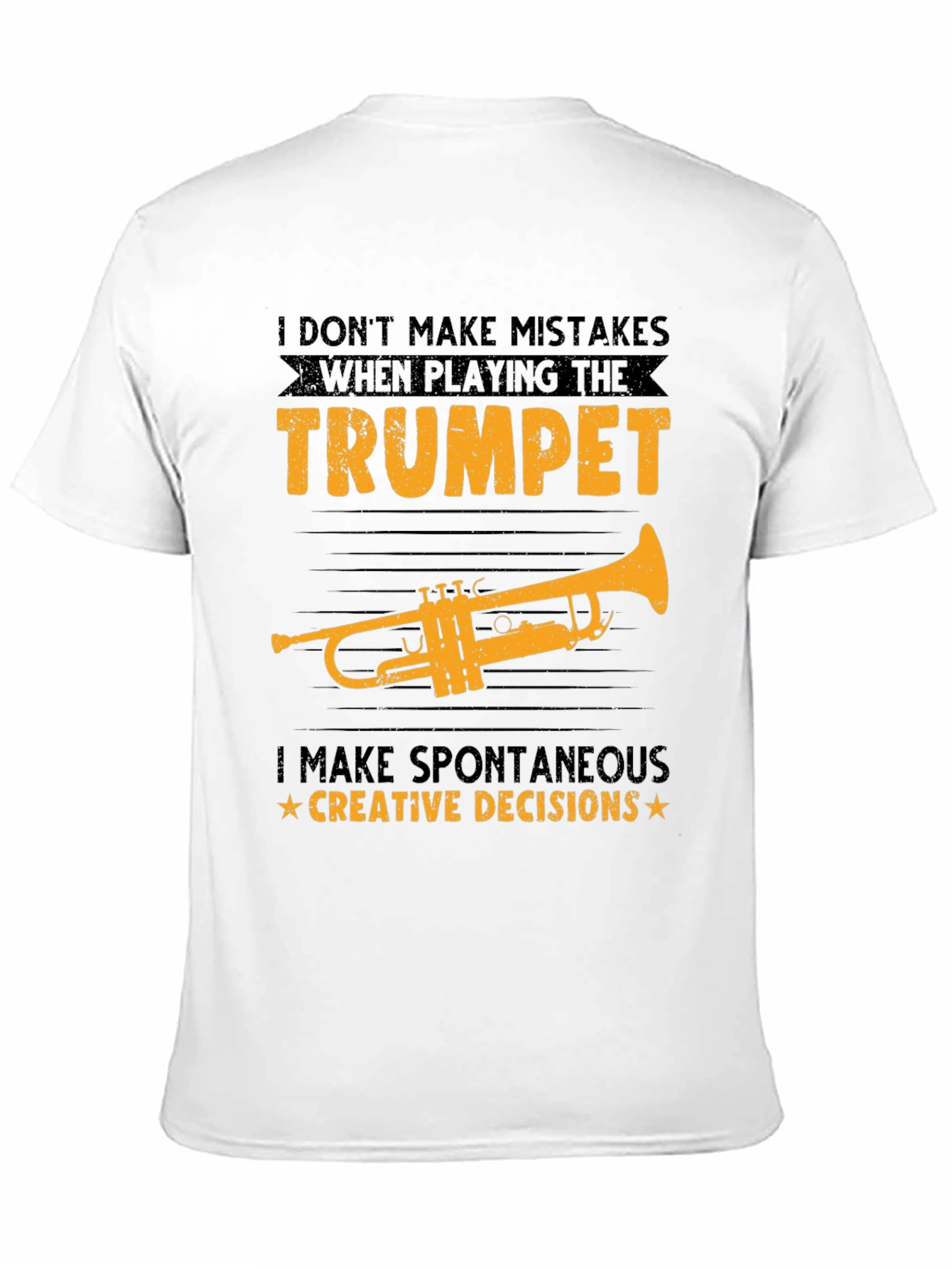 Trumpet Player T-Shirt: Spontaneous Creative Decisions