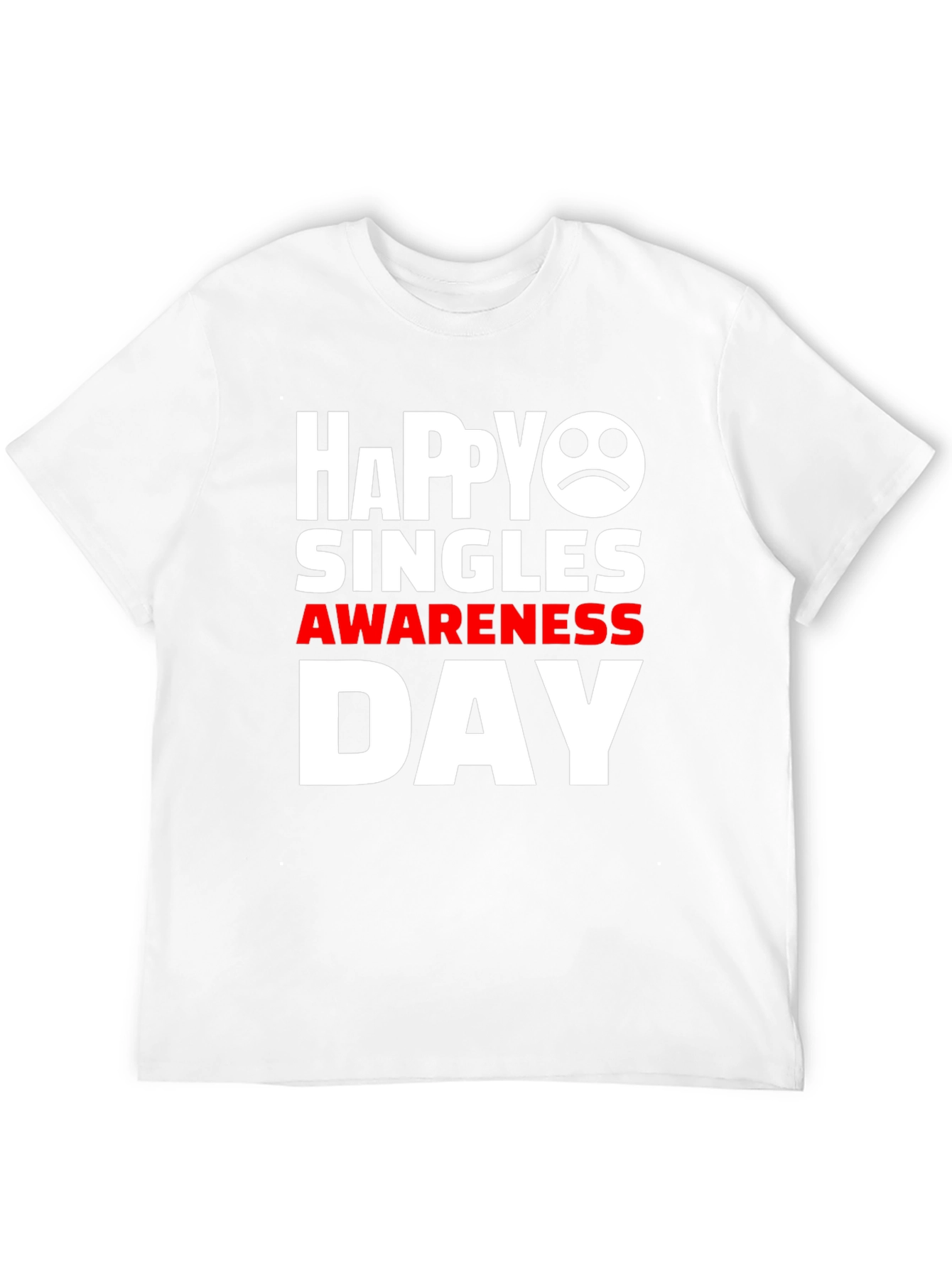 Happy Singles Awareness Day Graphic Tee
