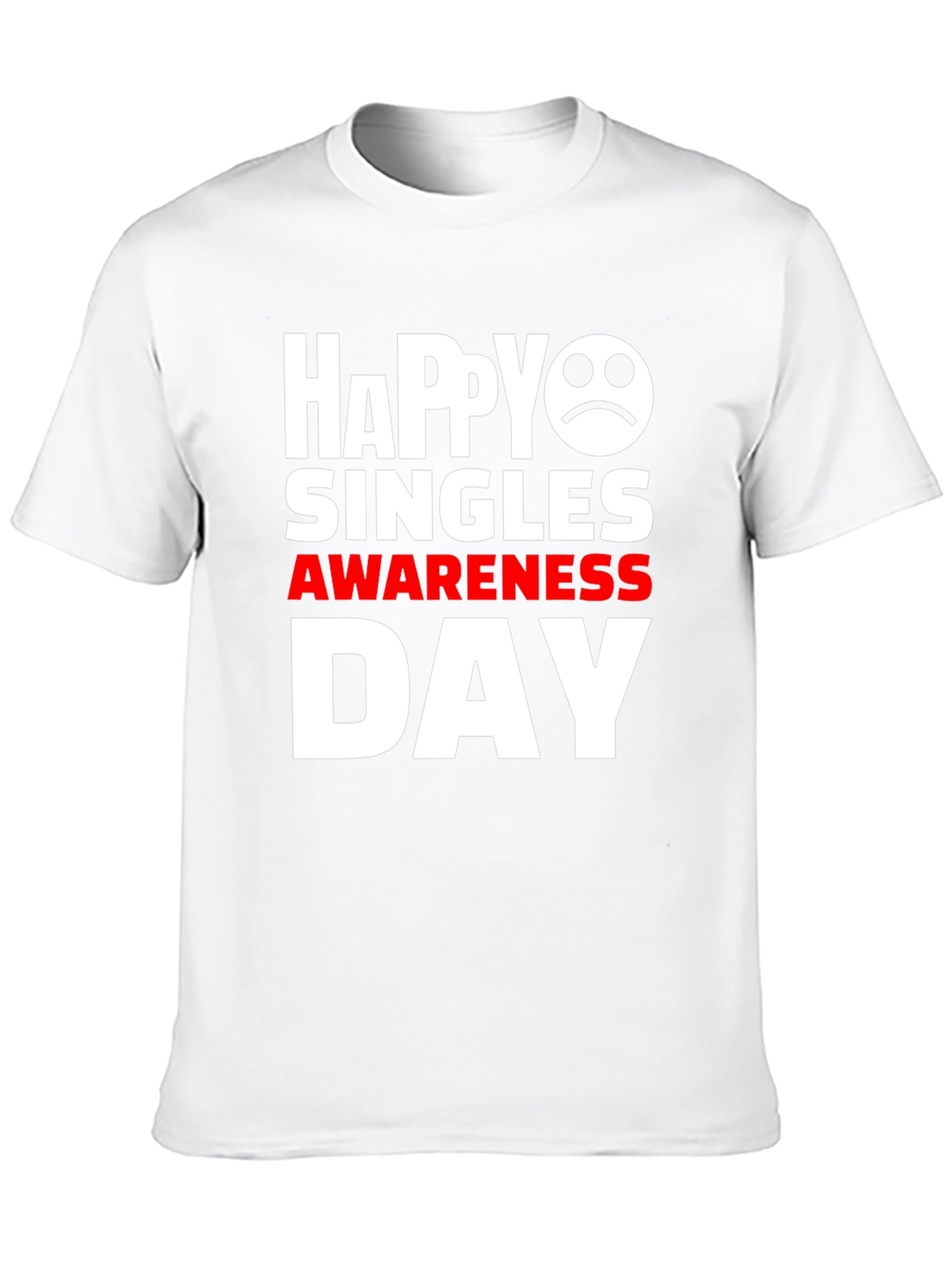 Happy Singles Awareness Day Graphic Tee