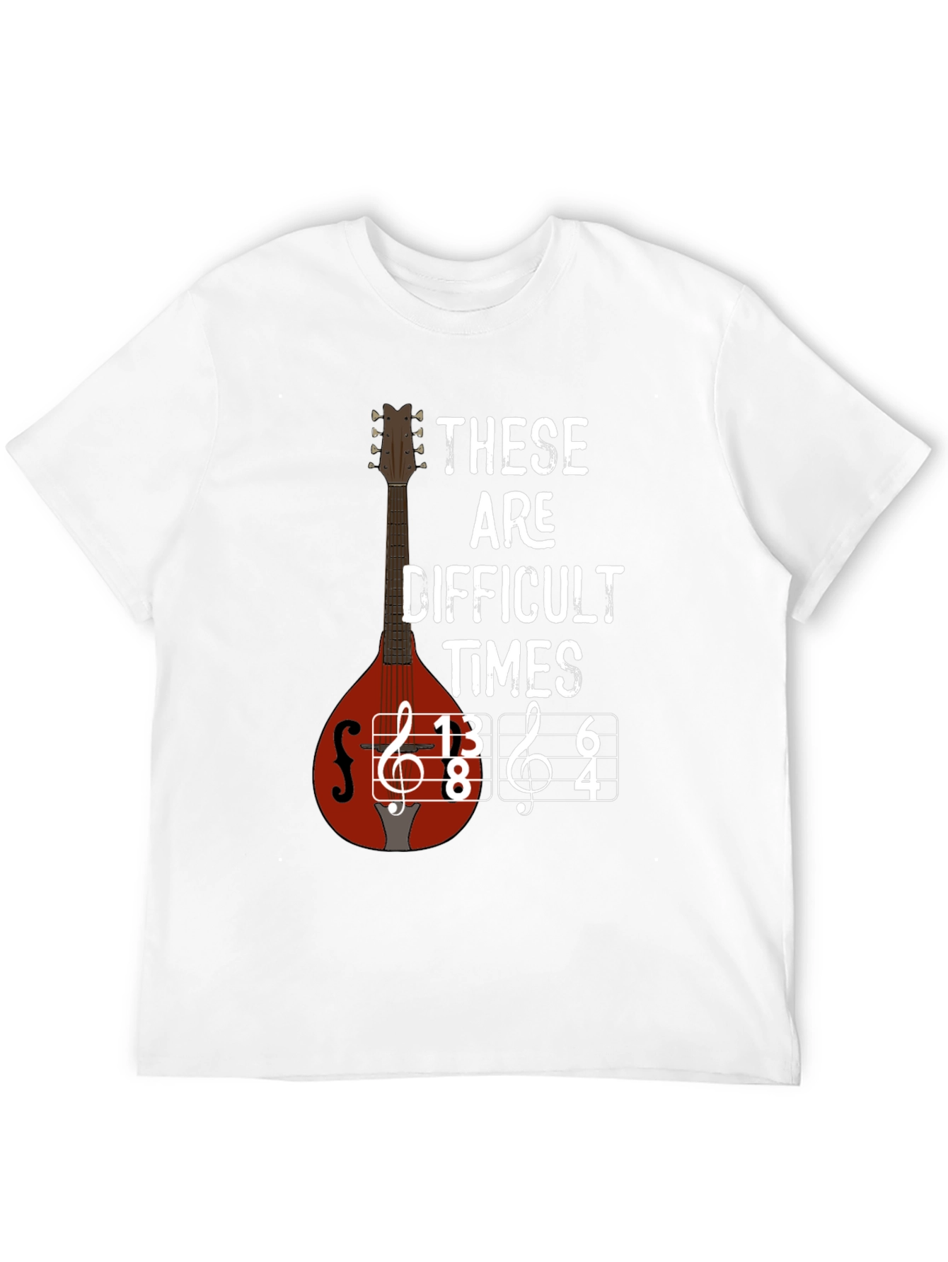 Difficult Times Music T-Shirt - Mandolin Graphic Tee