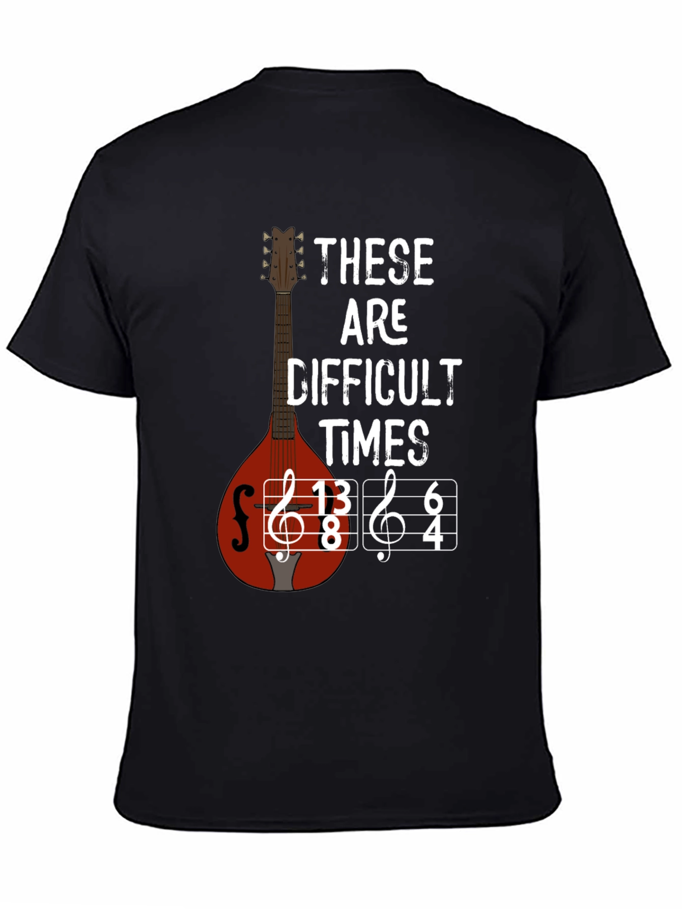 Difficult Times Music T-Shirt - Mandolin Graphic Tee