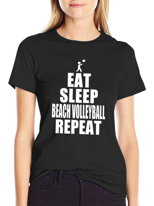 Eat Sleep Beach Volleyball Repeat T-Shirt