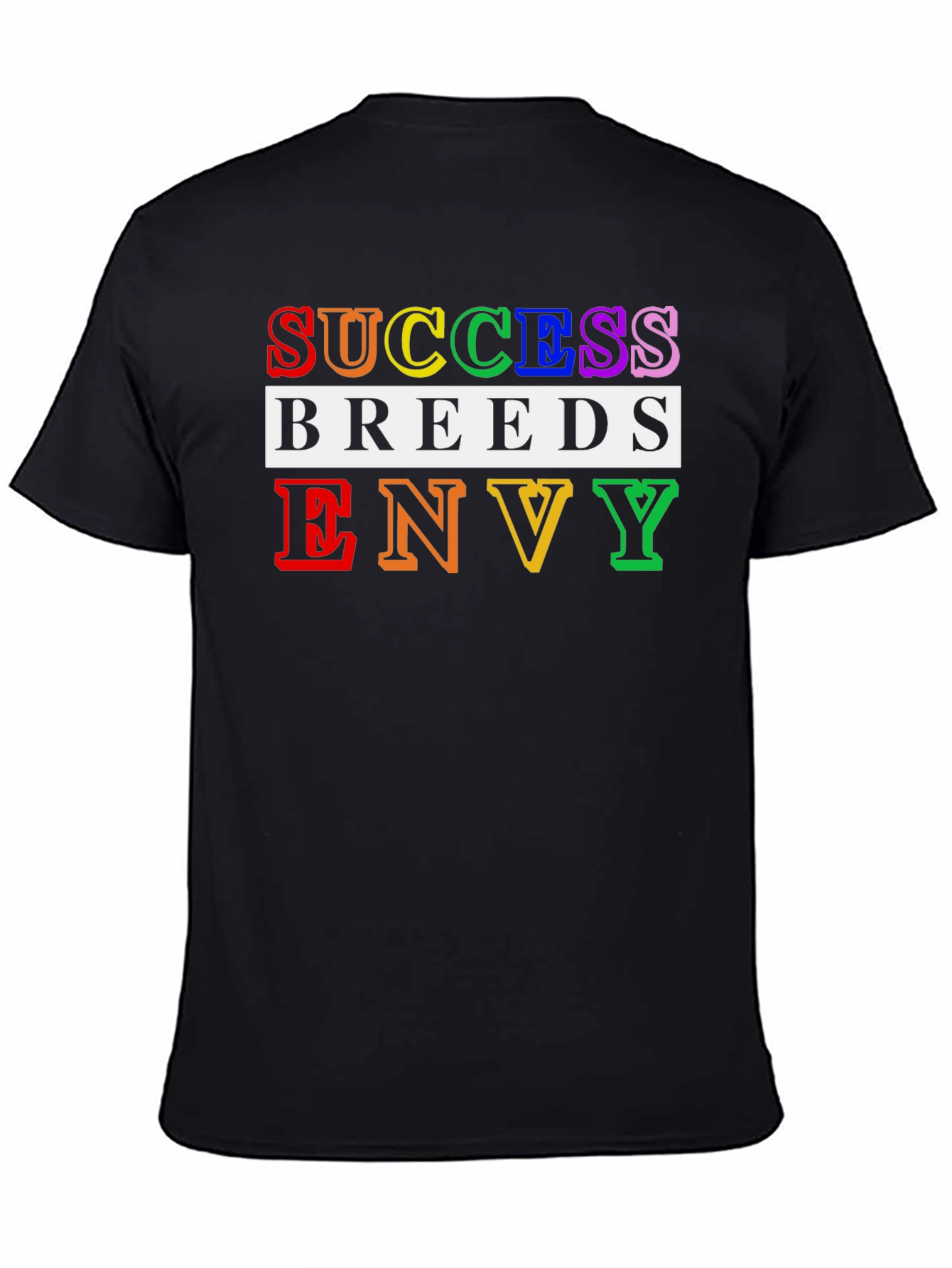 Success Breeds Envy Graphic Tee