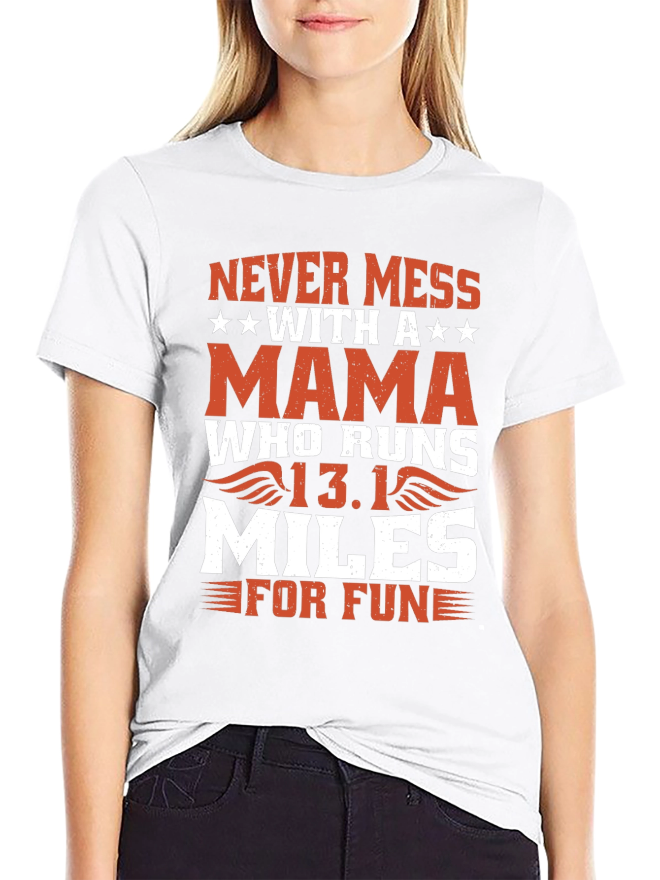 Never Mess With a Mama Who Runs T-Shirt