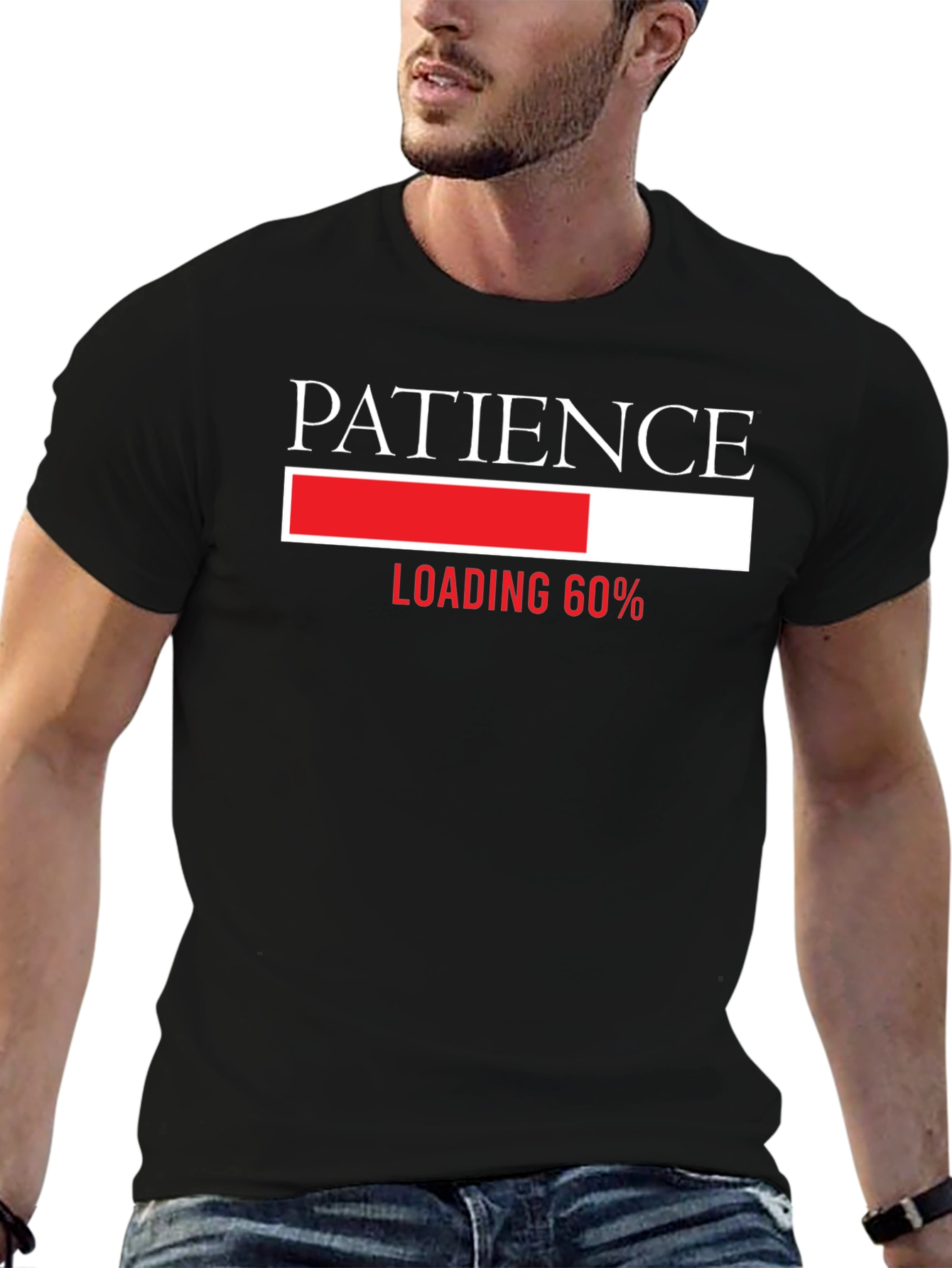 Patience Loading T-Shirt - Funny Graphic Tee