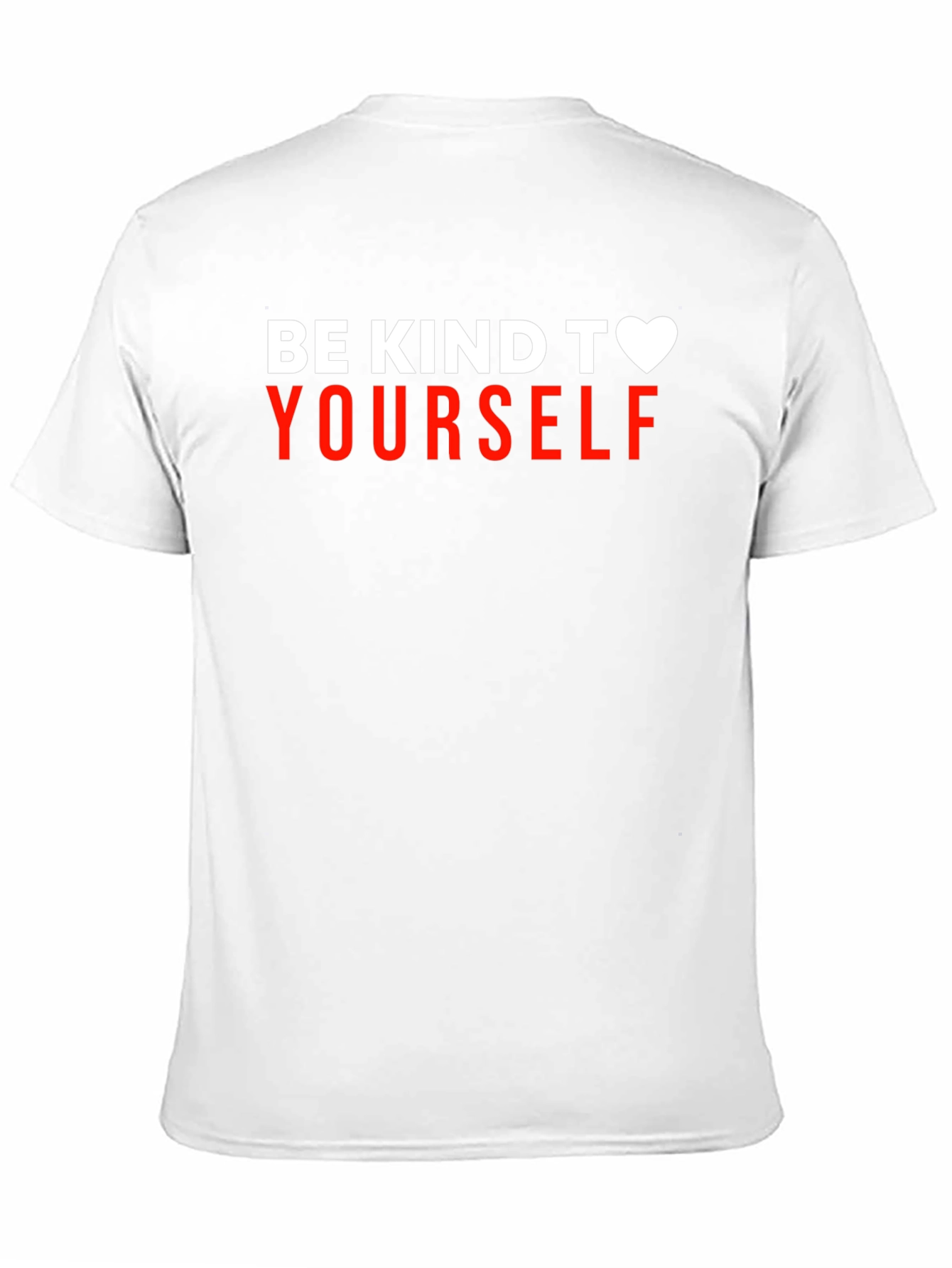 Be Kind To Yourself Graphic T-Shirt