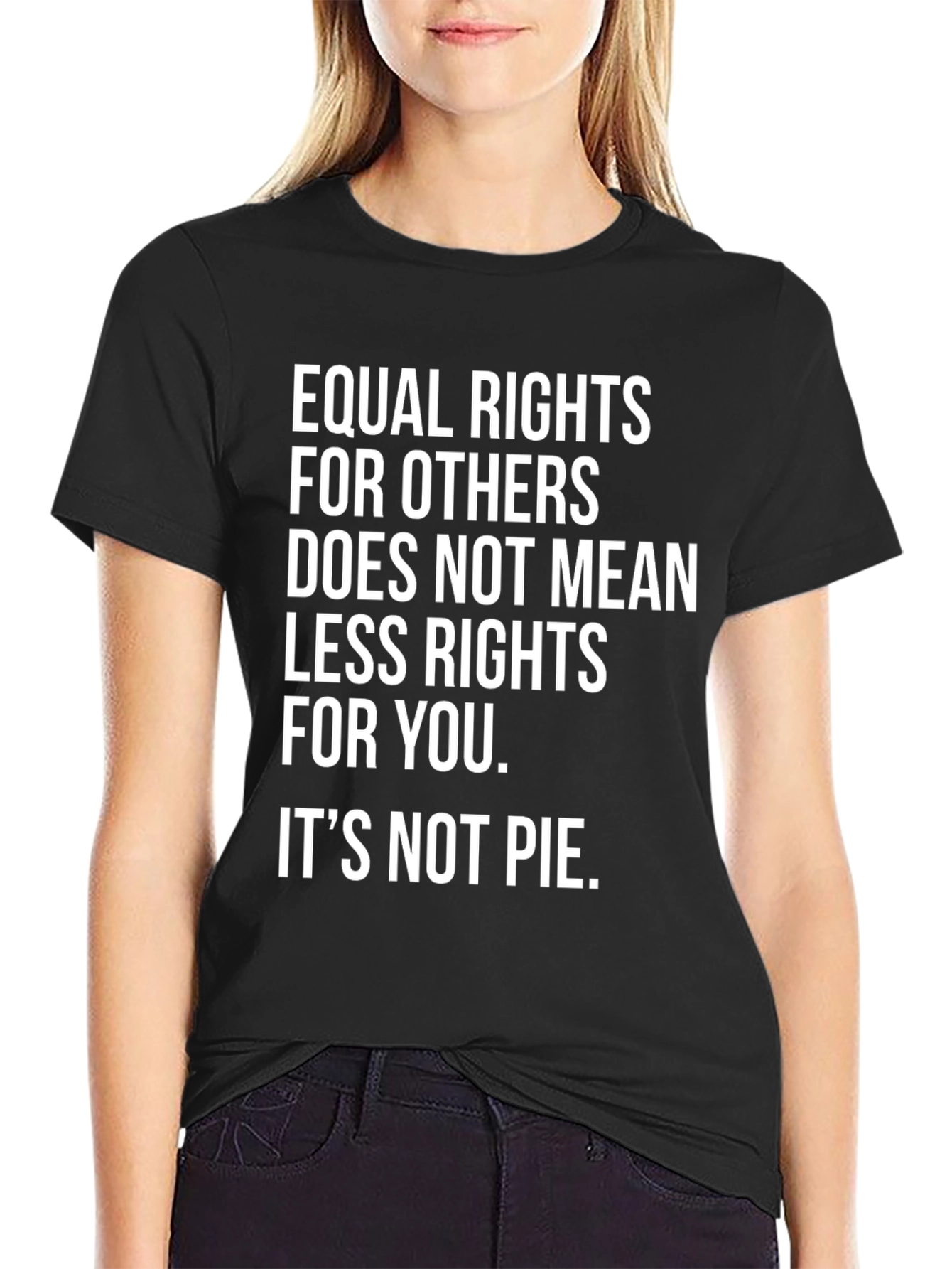 Equal Rights Graphic Tee - Its Not Pie
