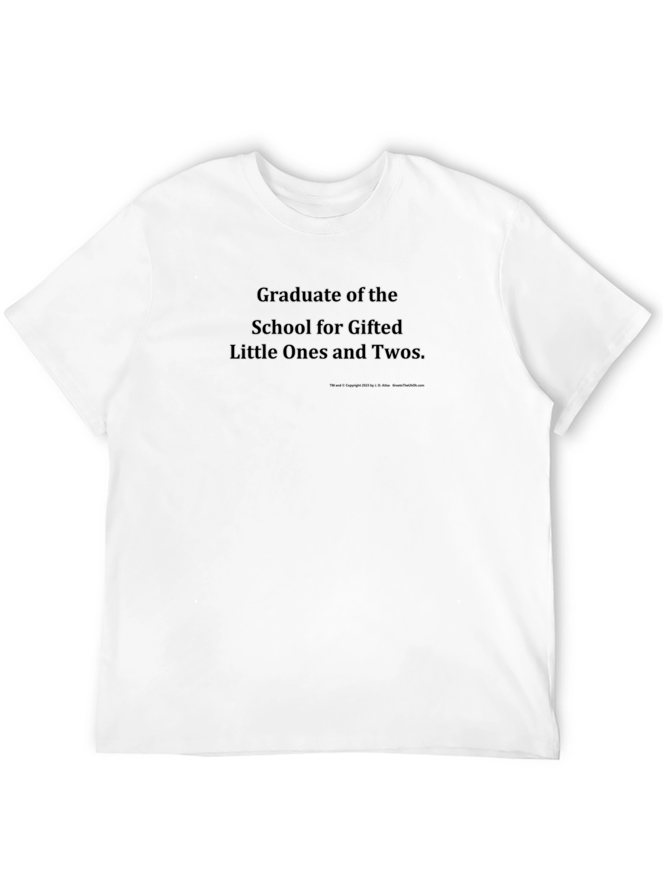 Gifted Little Ones Graduate T-Shirt