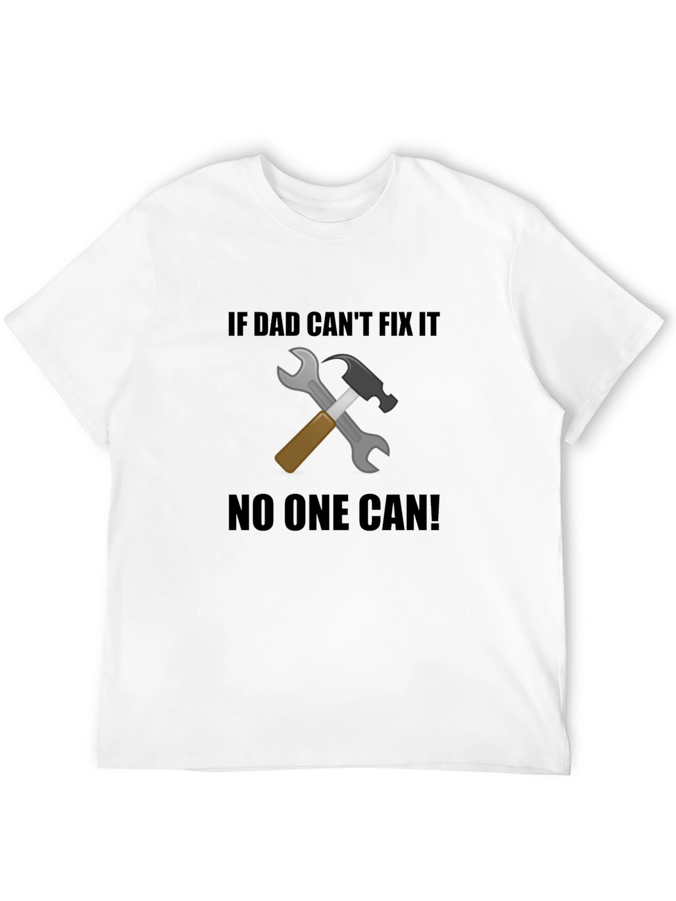 Dad Can Fix It T-Shirt Fathers Day Gift