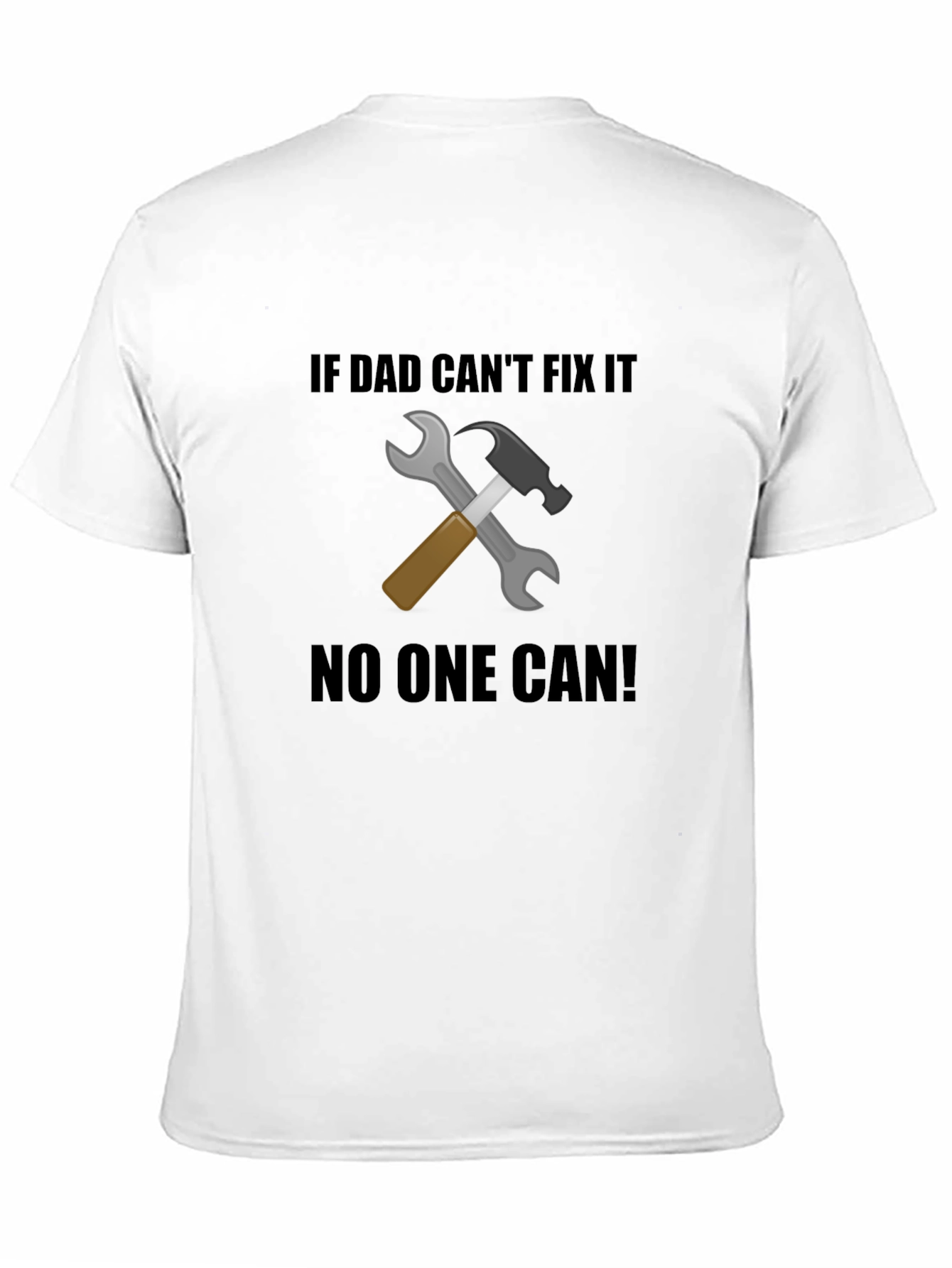 Dad Can Fix It T-Shirt Fathers Day Gift