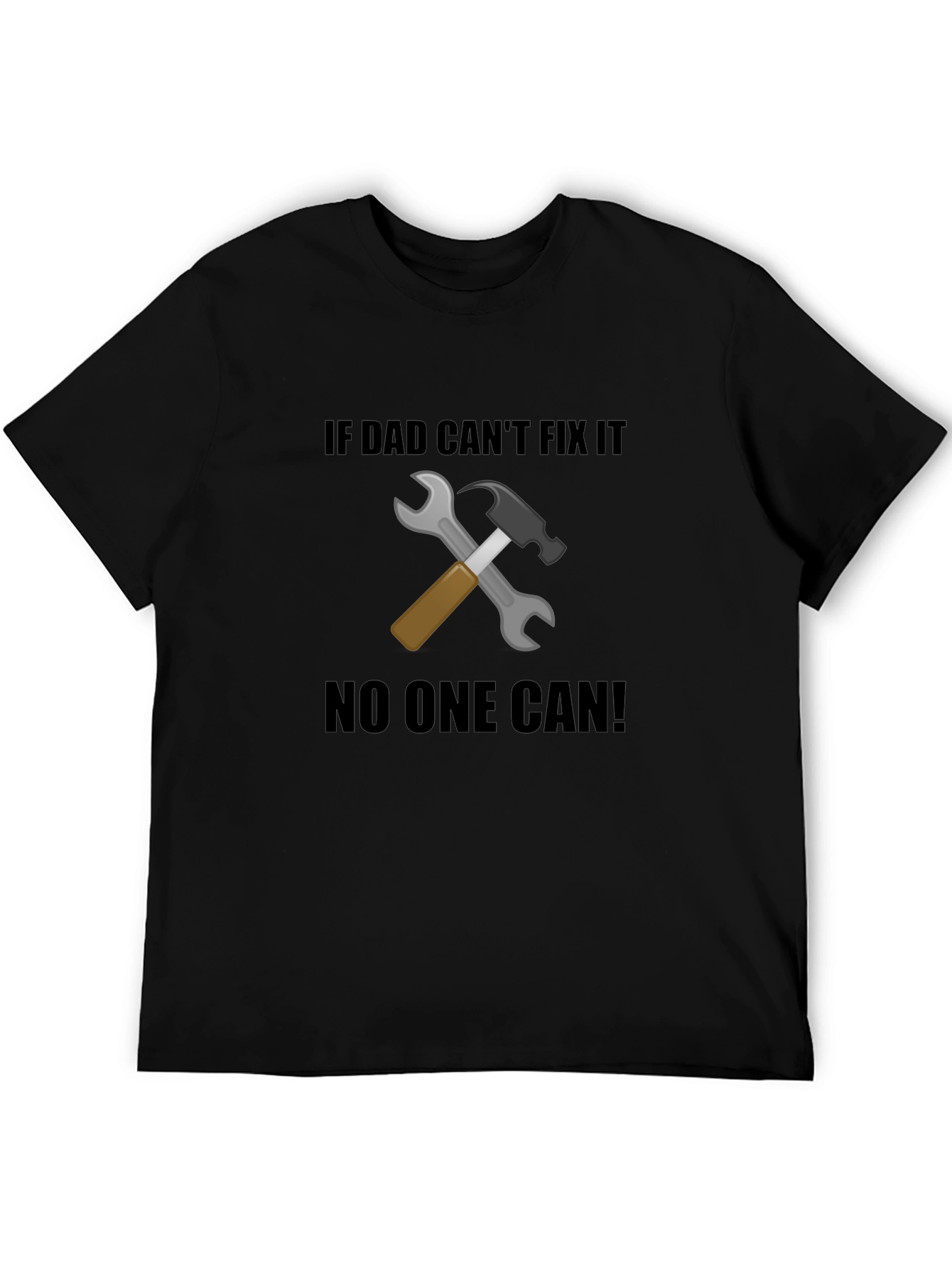 Dad Can Fix It T-Shirt Fathers Day Gift