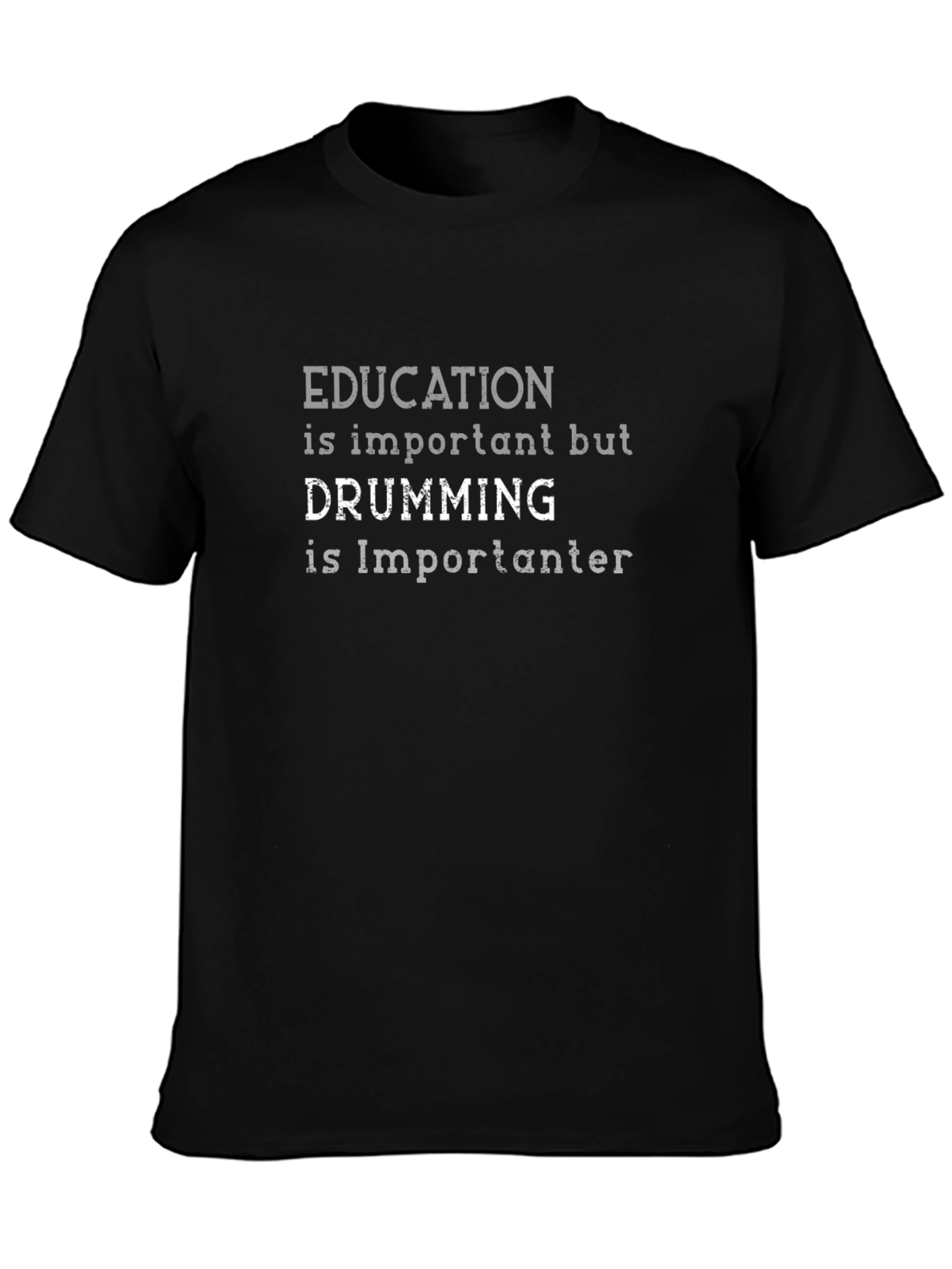 Funny Drumming is Importanter Mens Black T-Shirt