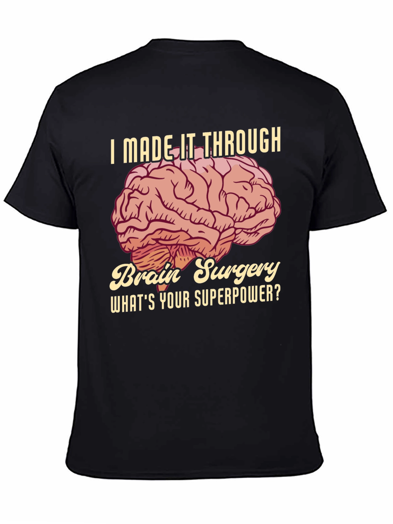 Brain Surgery Survivor T-Shirt