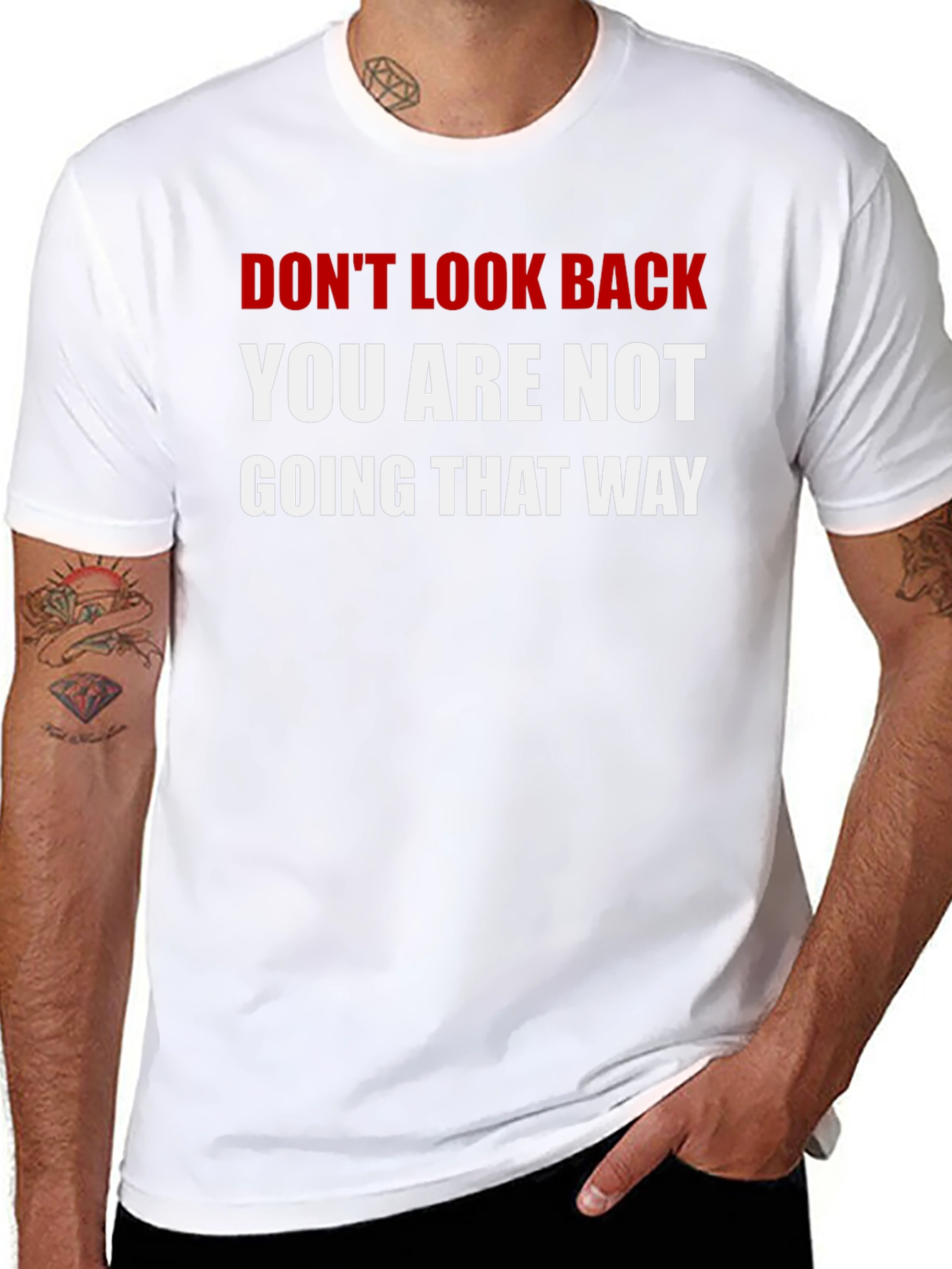 Dont Look Back T-Shirt