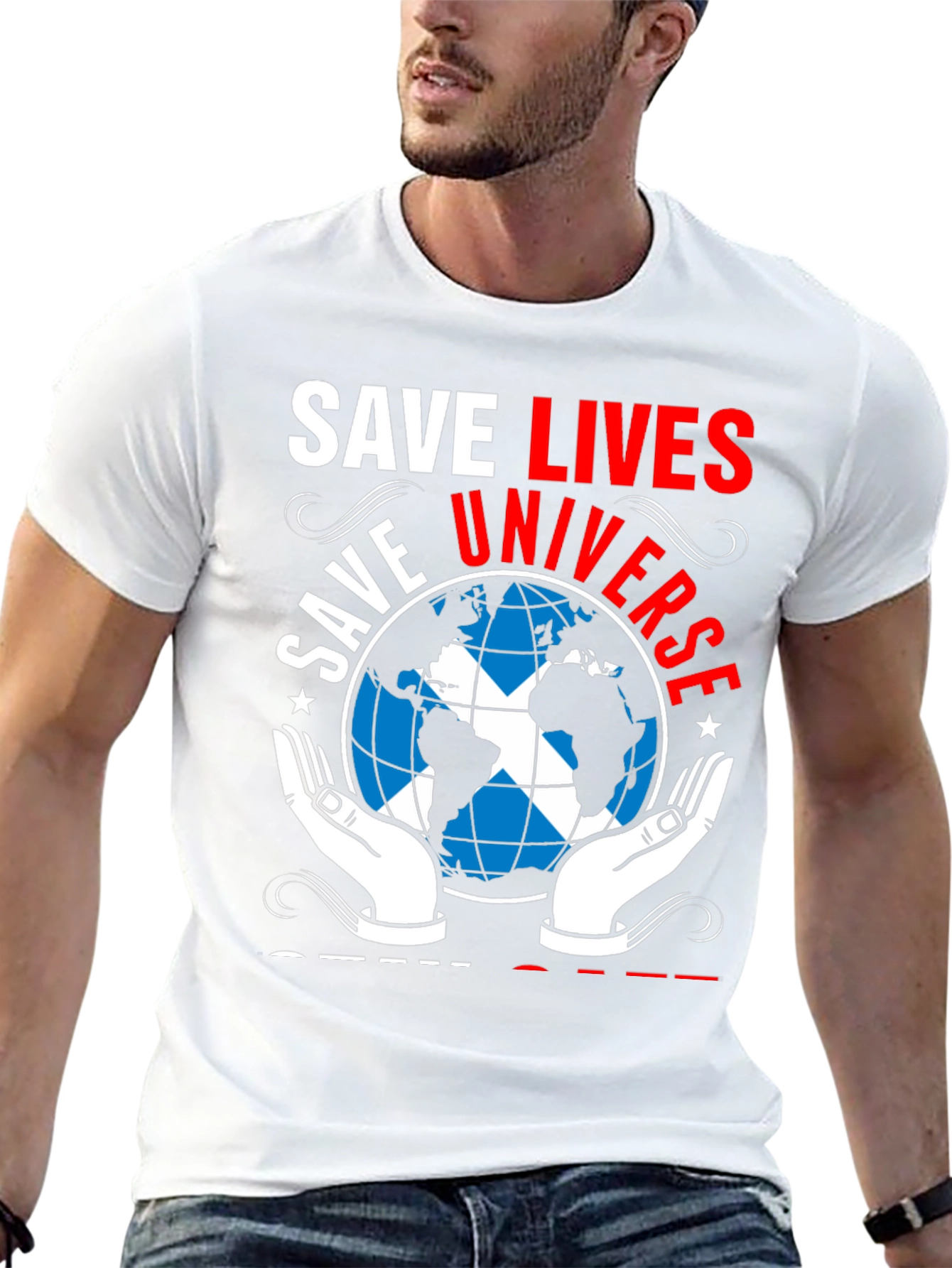 Save Lives Universe T-Shirt