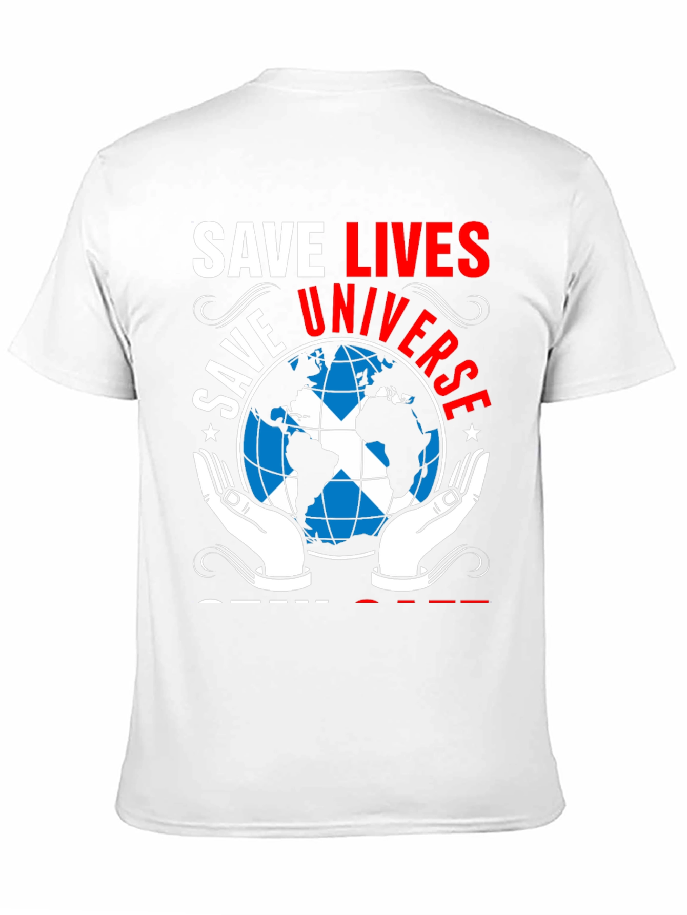 Save Lives Universe T-Shirt